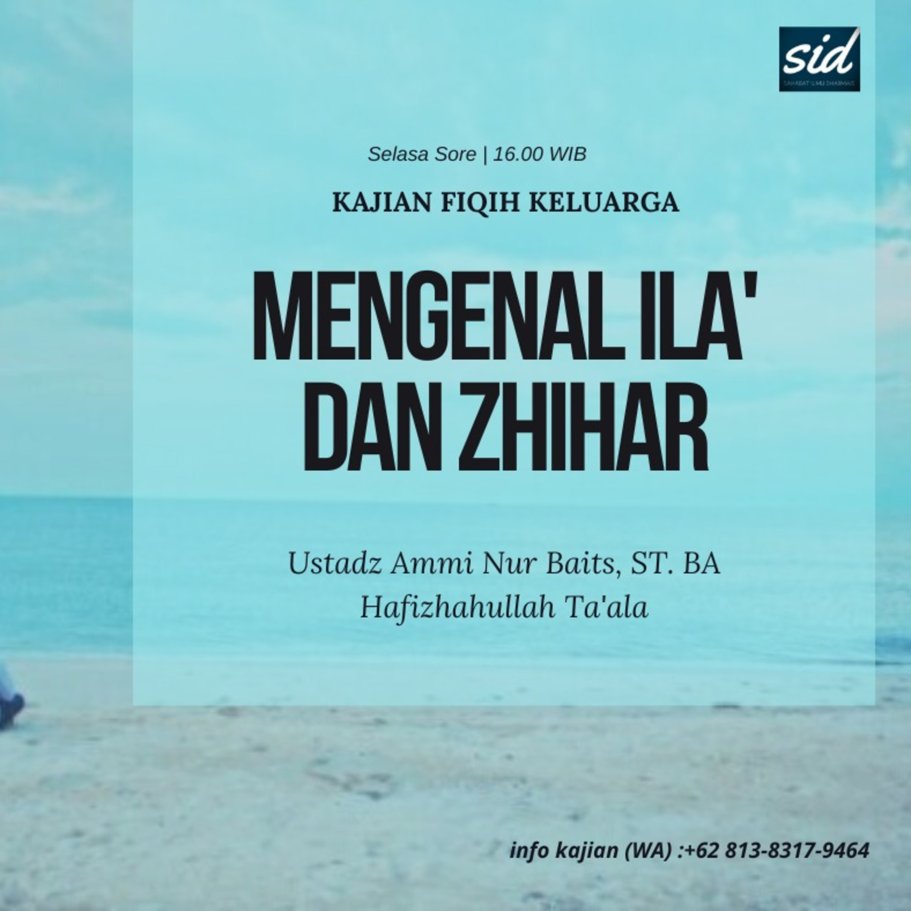 "Mengenal Ila' dan Zhihar" (Kajian Kitab Fiqih Keluarga) - Ustadz Ammi Nur Baits, ST. BA Hafizhahullah Ta'ala episode artwork