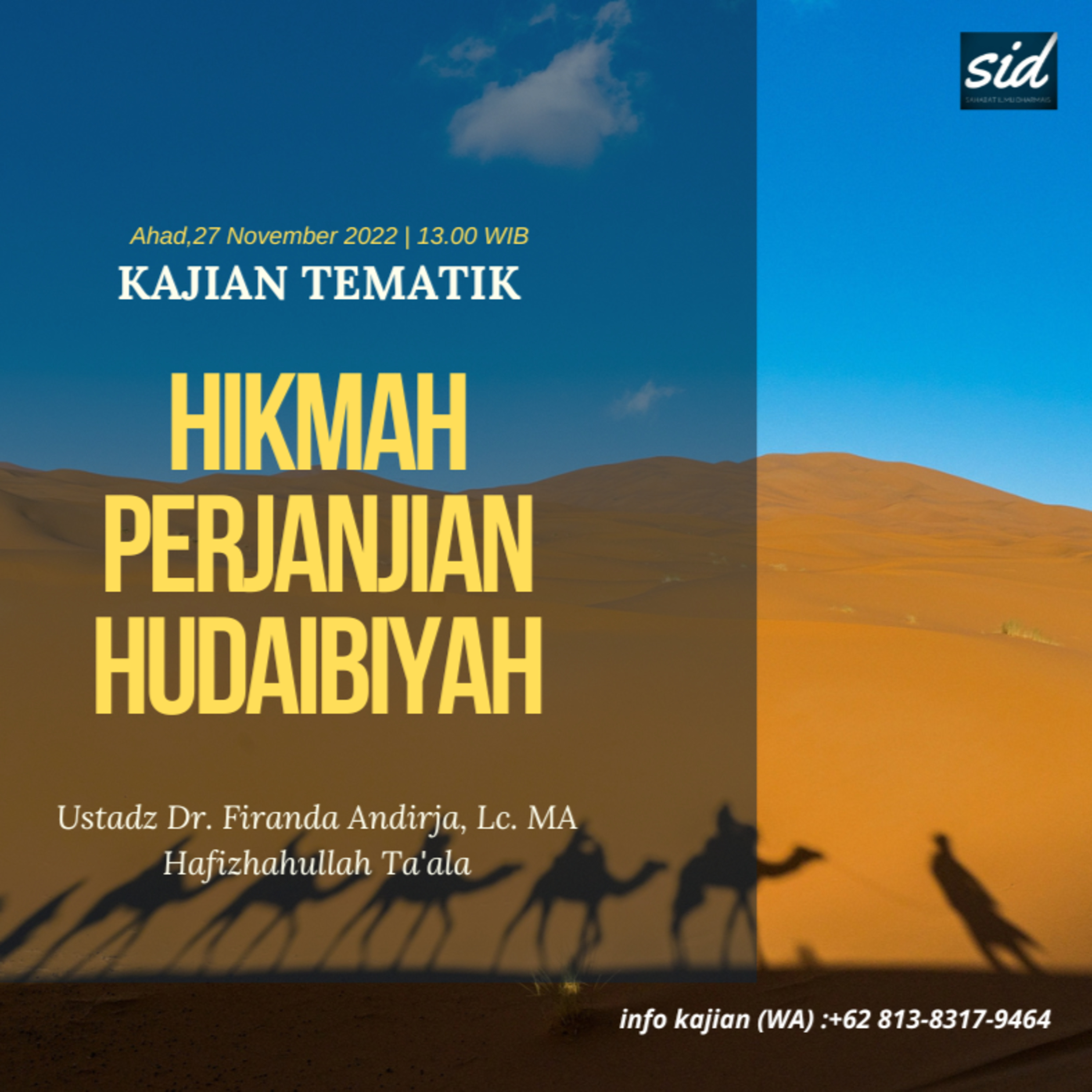 "Hikmah Perjanjian Hudaibiyah" - Ustadz DR. Firanda Andirja, Lc. M.A. Hafizhahullah Ta'ala  episode artwork