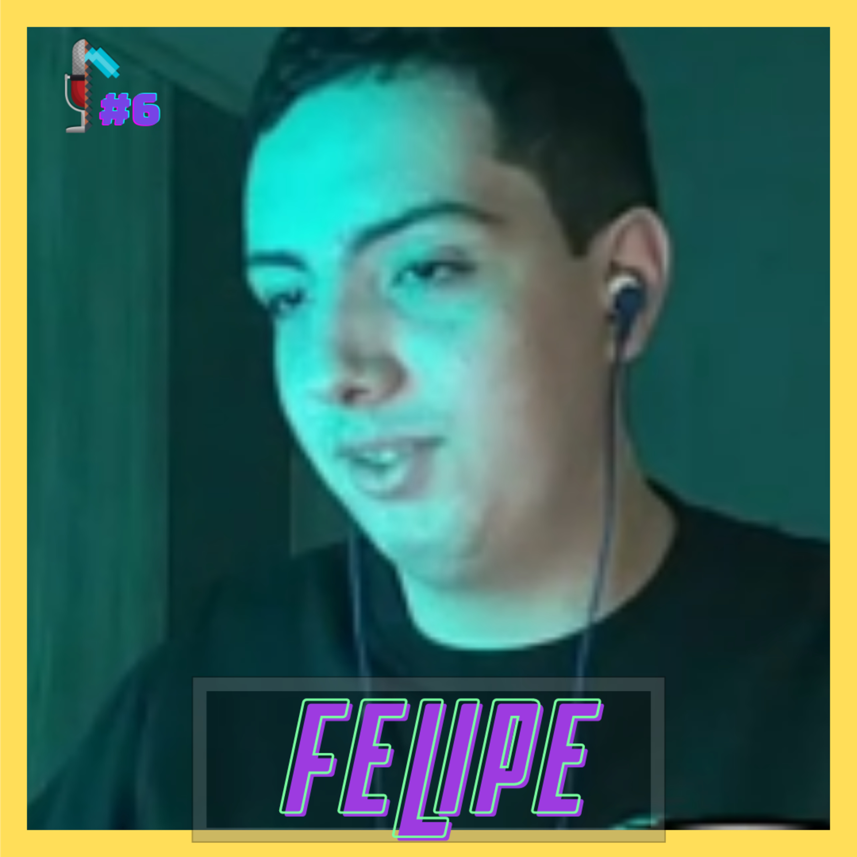 Felipe Furtado - Minerando Podcast #6 episode artwork