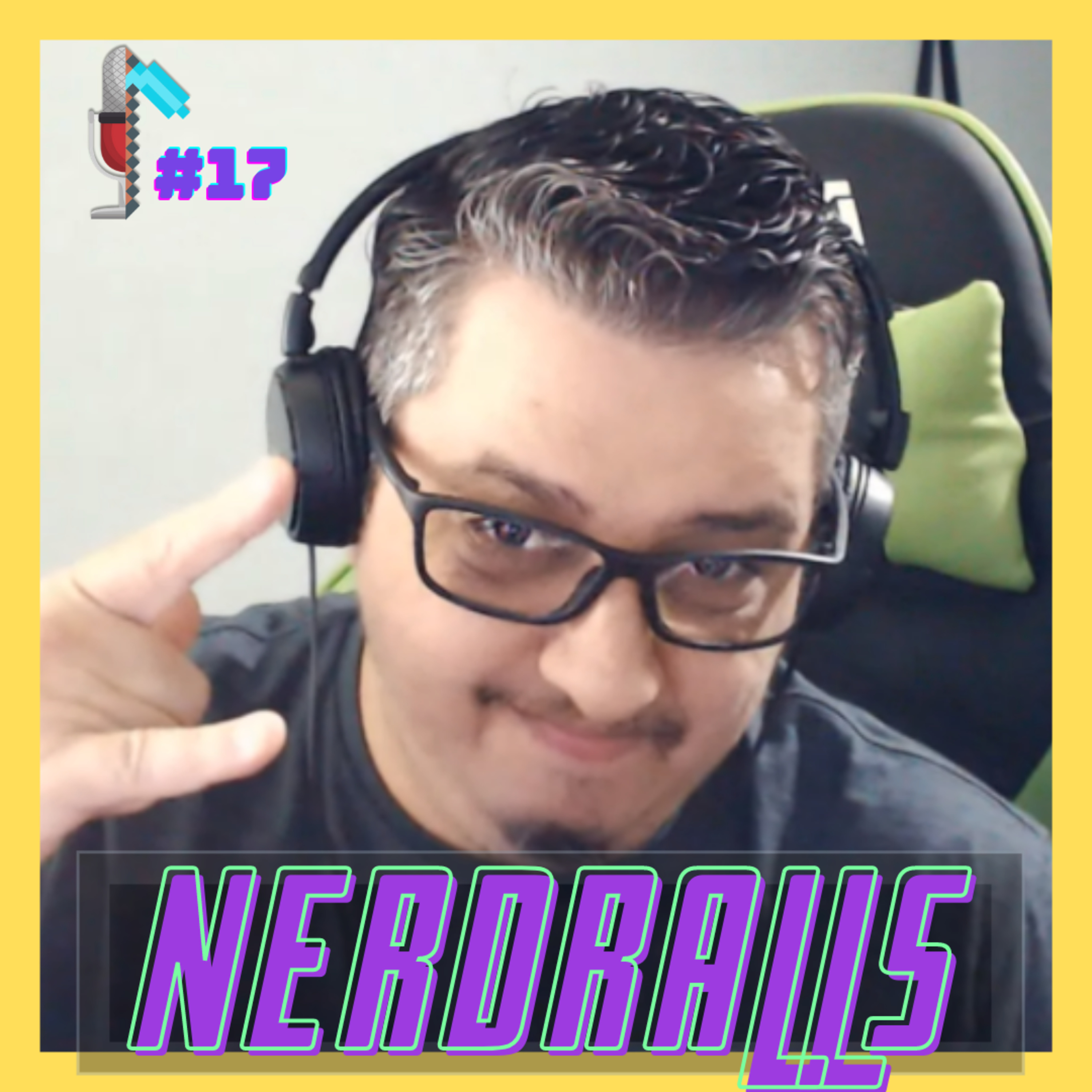 NerdRalls - Minerando Podcast #17 episode artwork