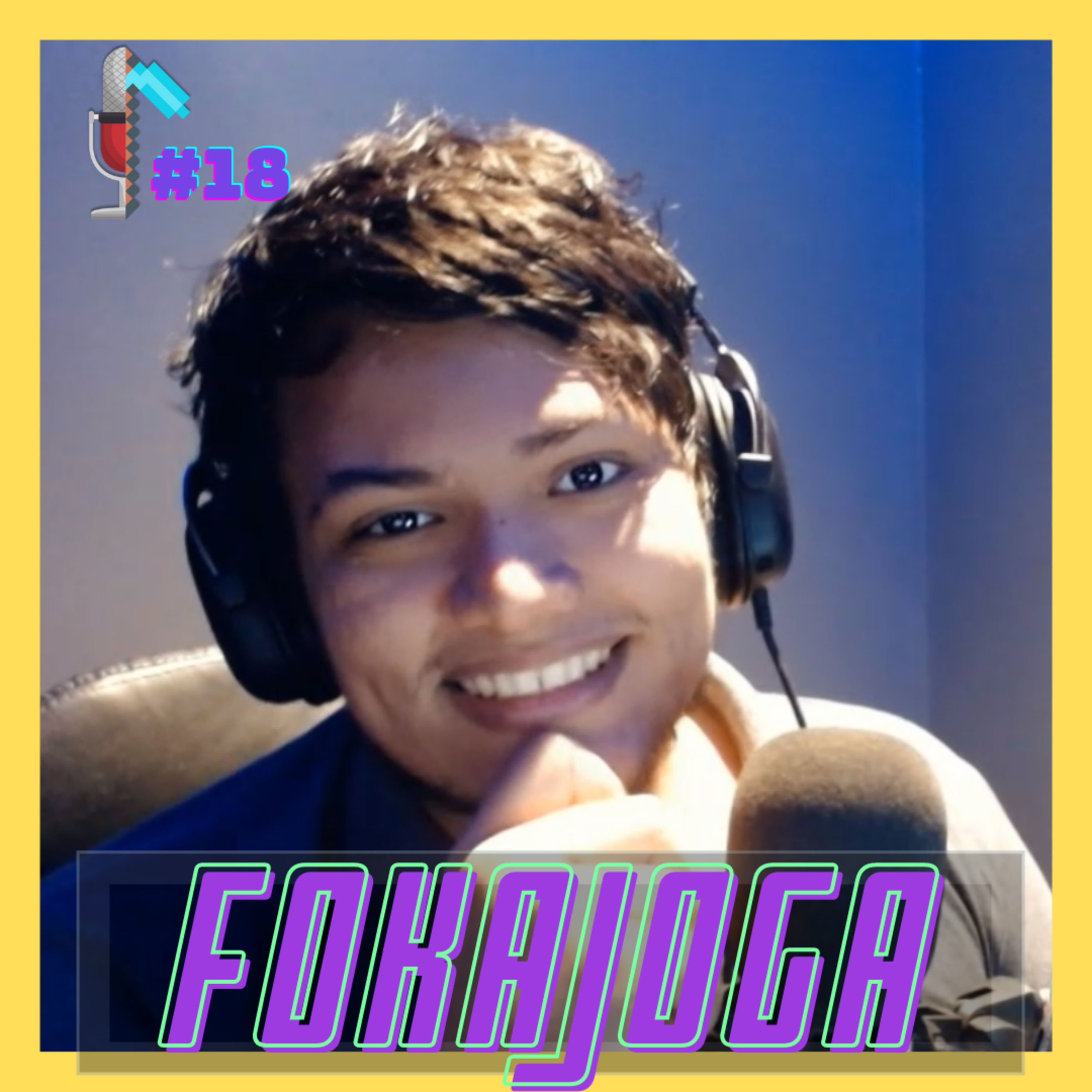 Foka Joga - Minerando Podcast #18 episode artwork