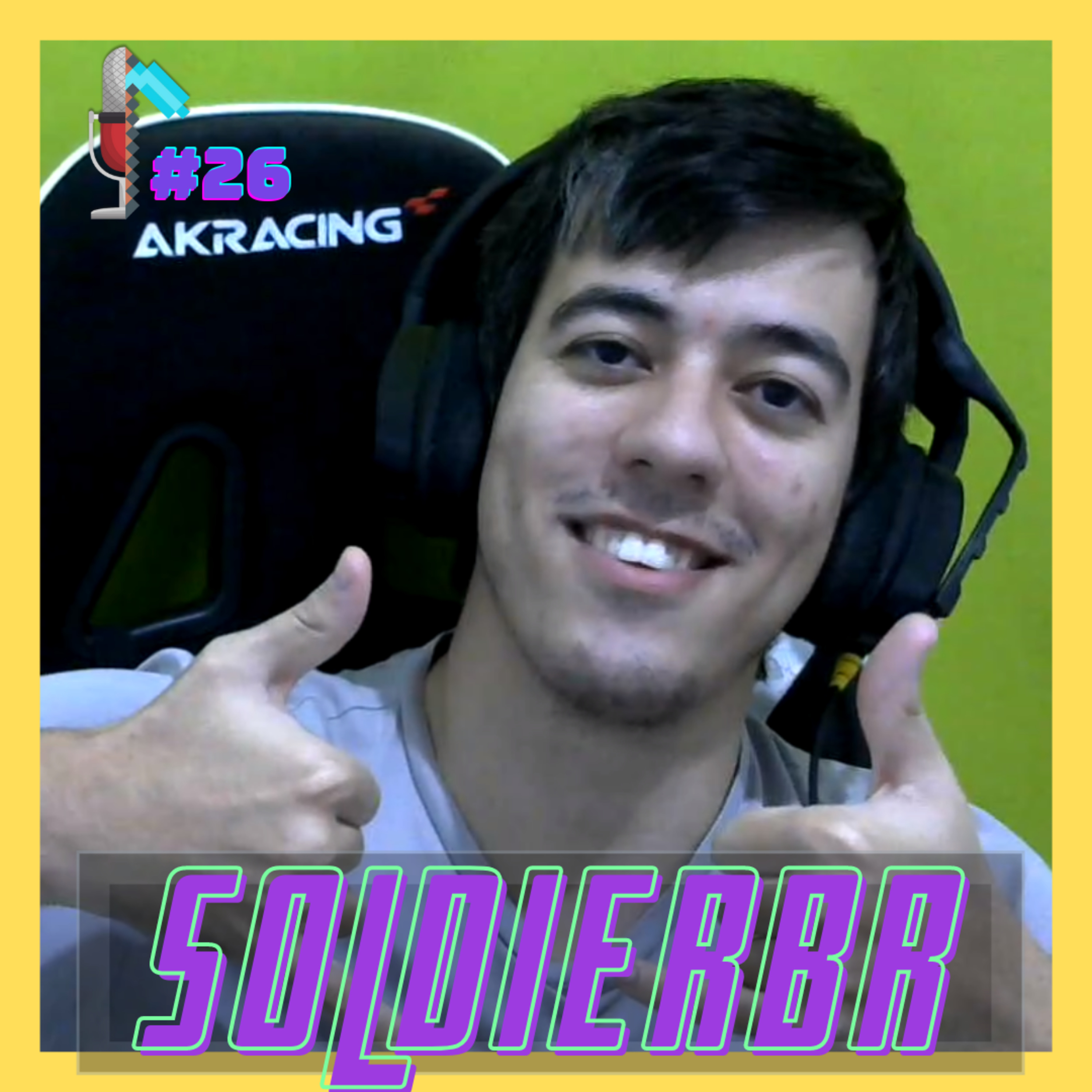S0ldierBr - Minerando Podcast #26