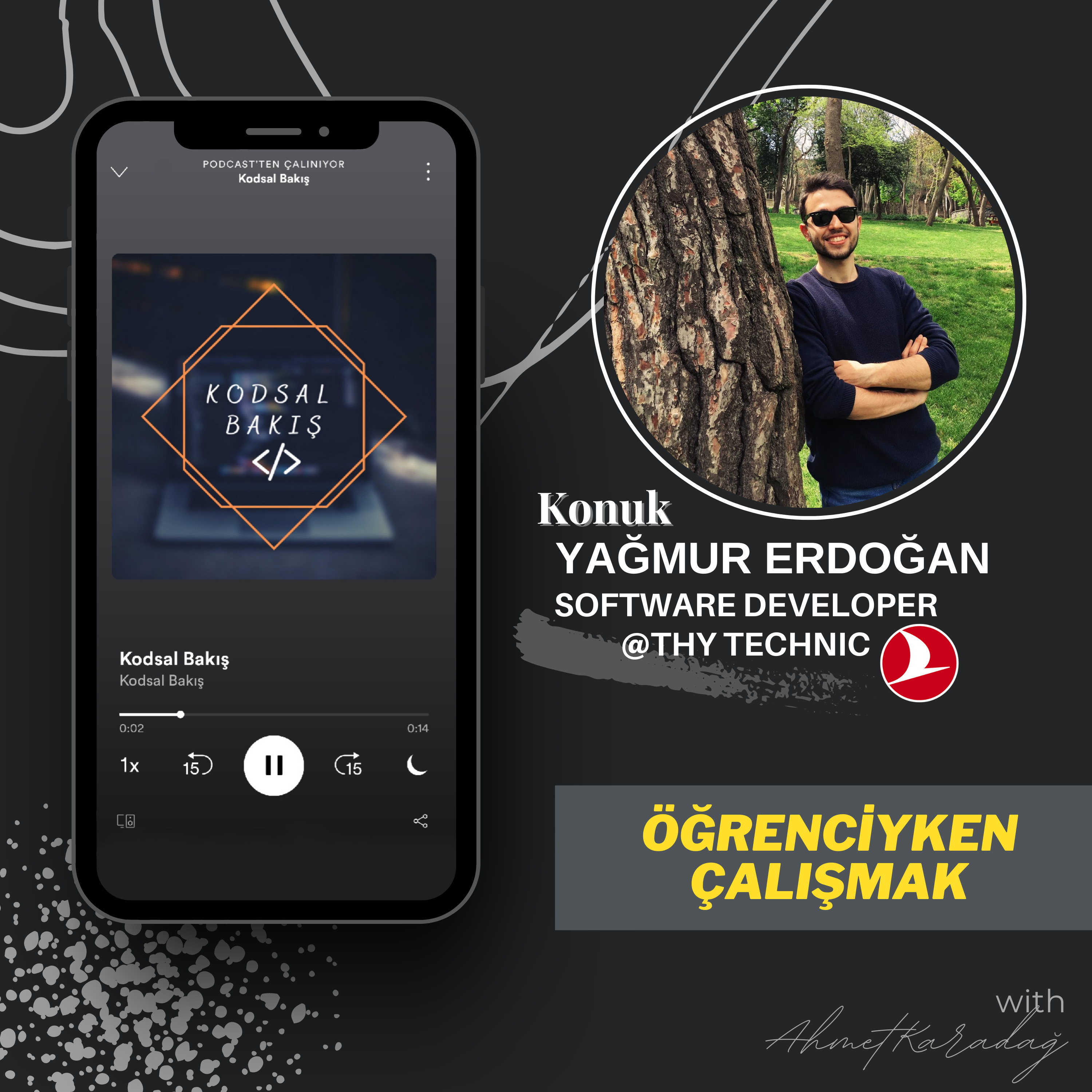 THY - Turkish Technology şirketinden Necmettin Yanık ile "Öğrenciyken Çalışmak" sohbeti #2 episode artwork