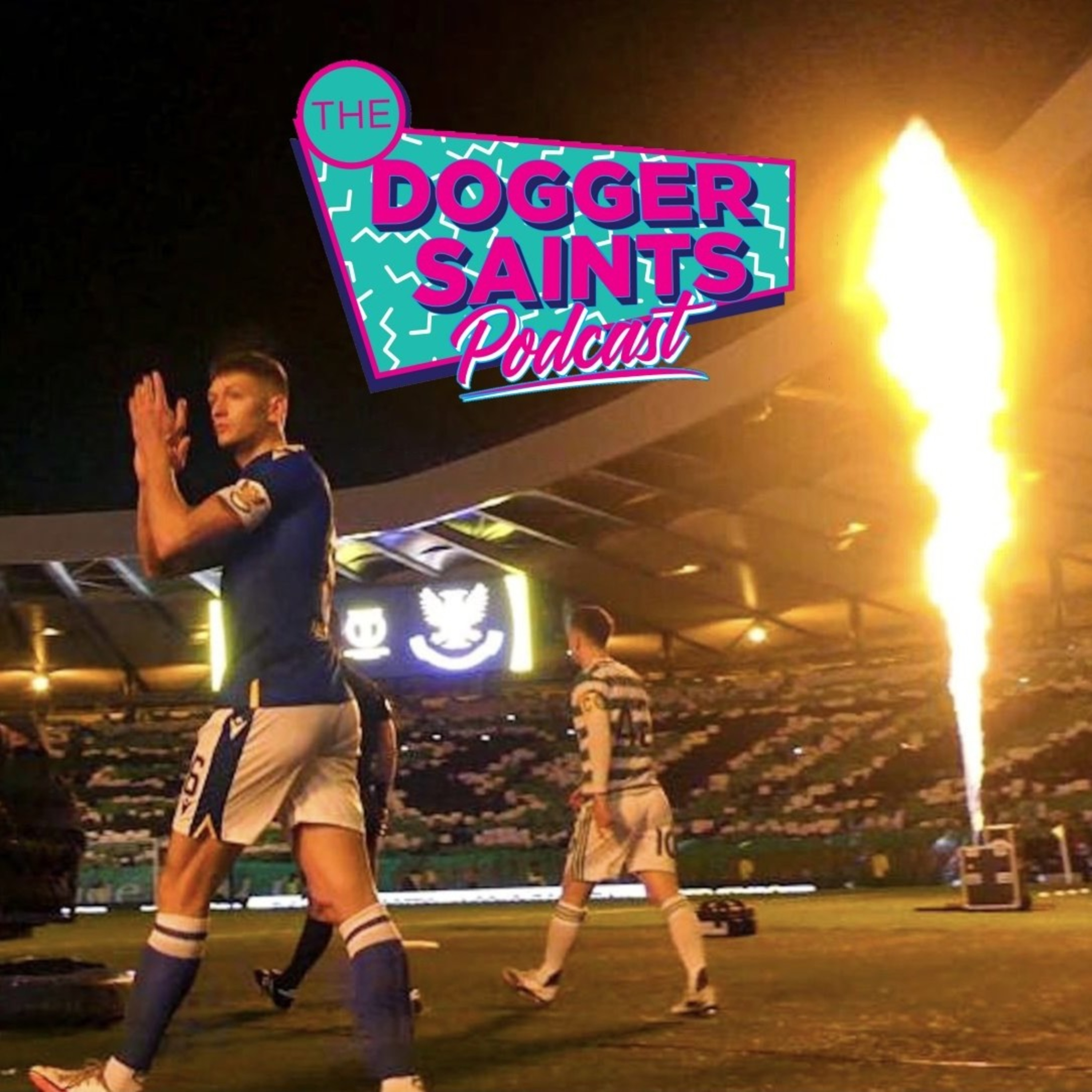The Dogger Saints Podcast : An Unofficial St Johnstone Podcast