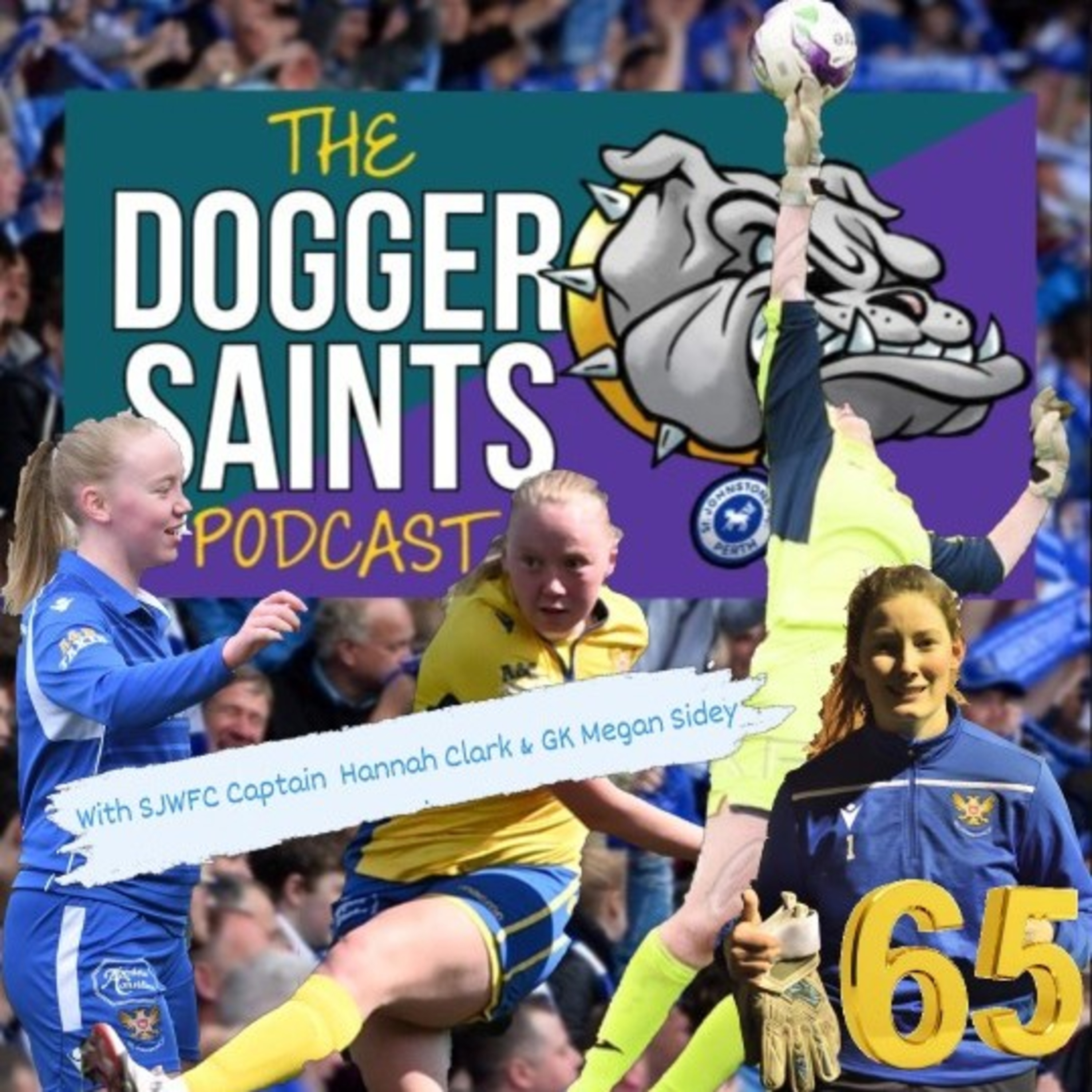 The Dogger Saints Podcast : An Unofficial St Johnstone Podcast