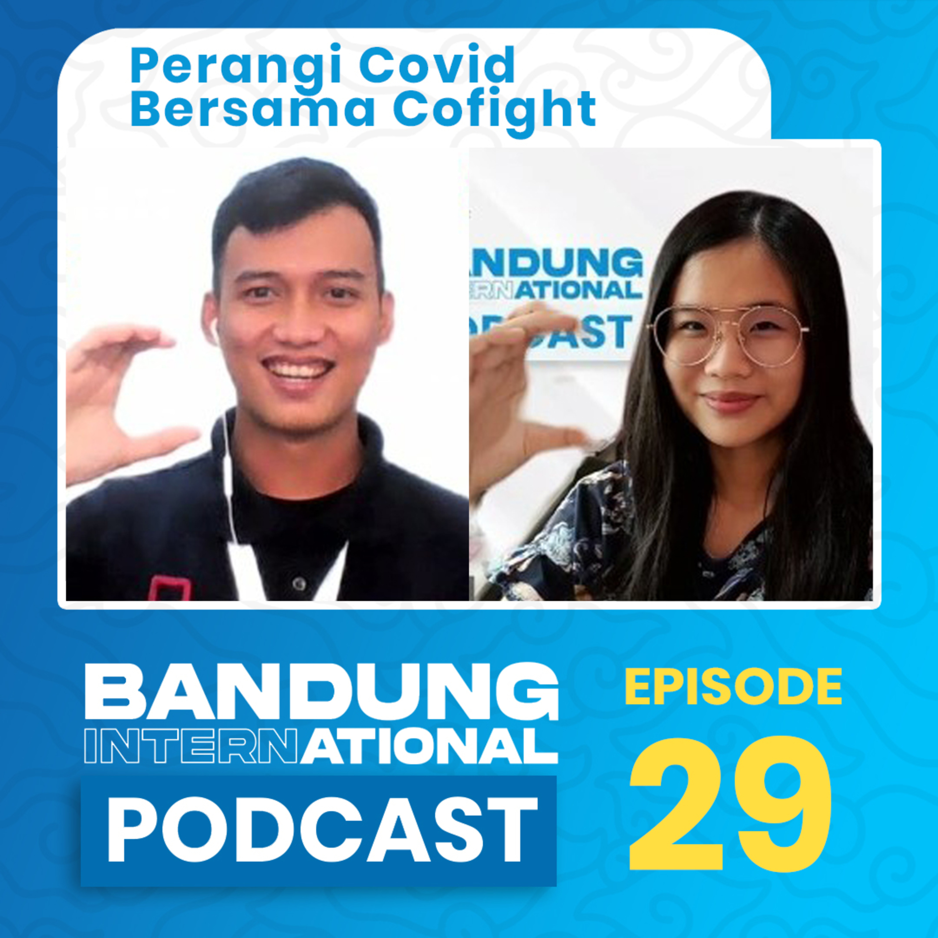 #EPS29 PERANGI COVID BERSAMA COFIGHT