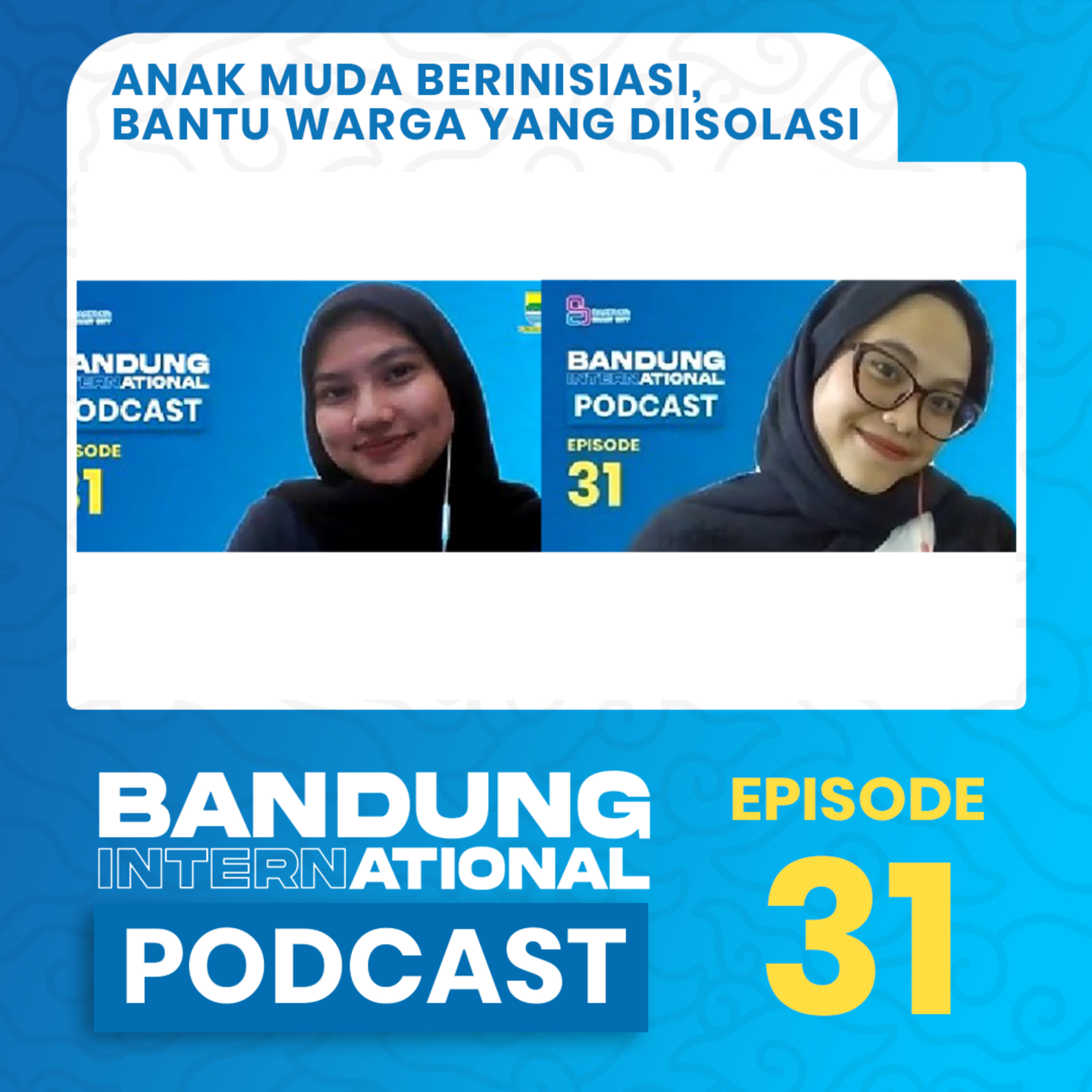 #EPS31 ANAK MUDA BERINISIASI, BANTU WARGA YANG DIISOLASI