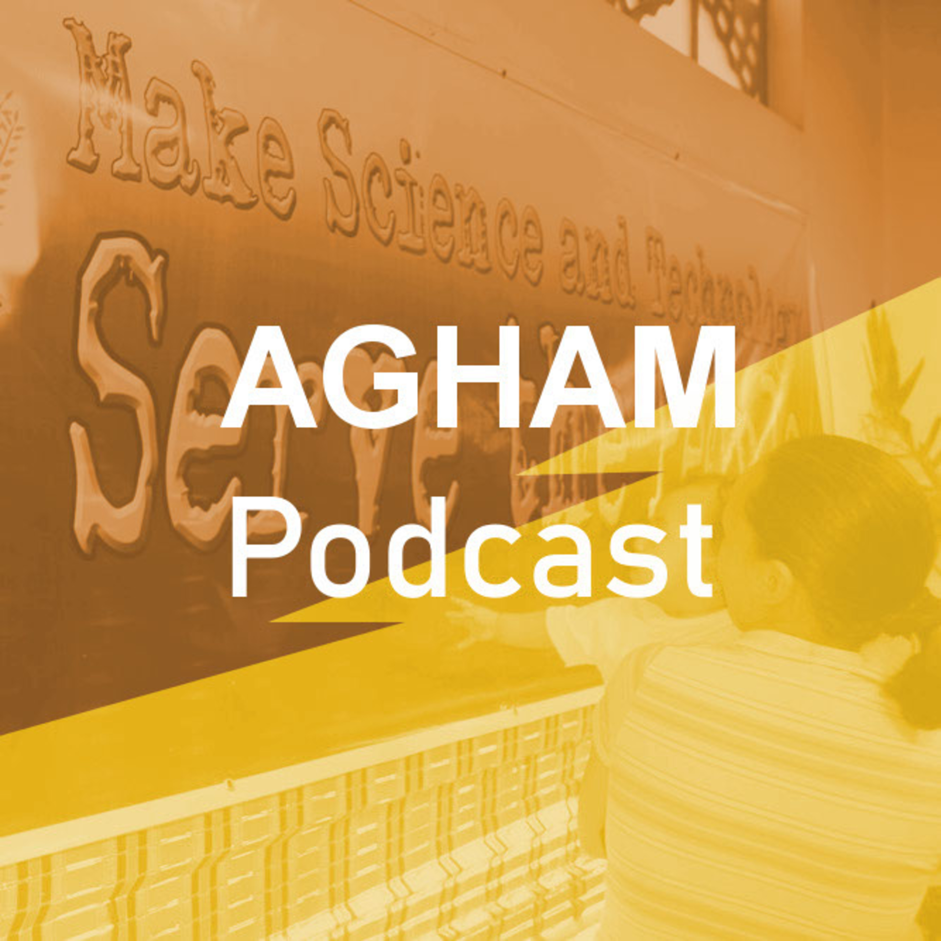 Agham Podcast