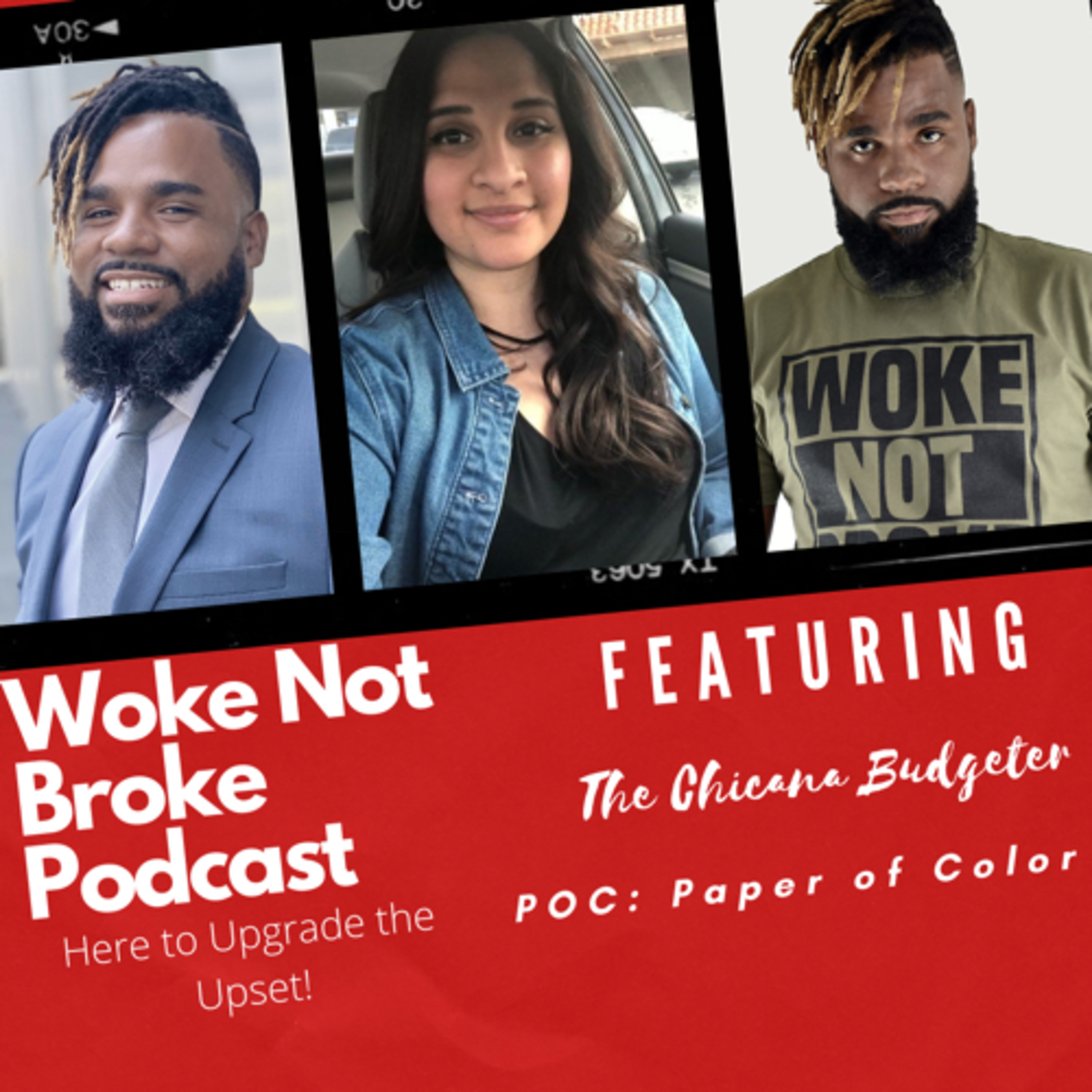 The Woke Not Broke Podcast