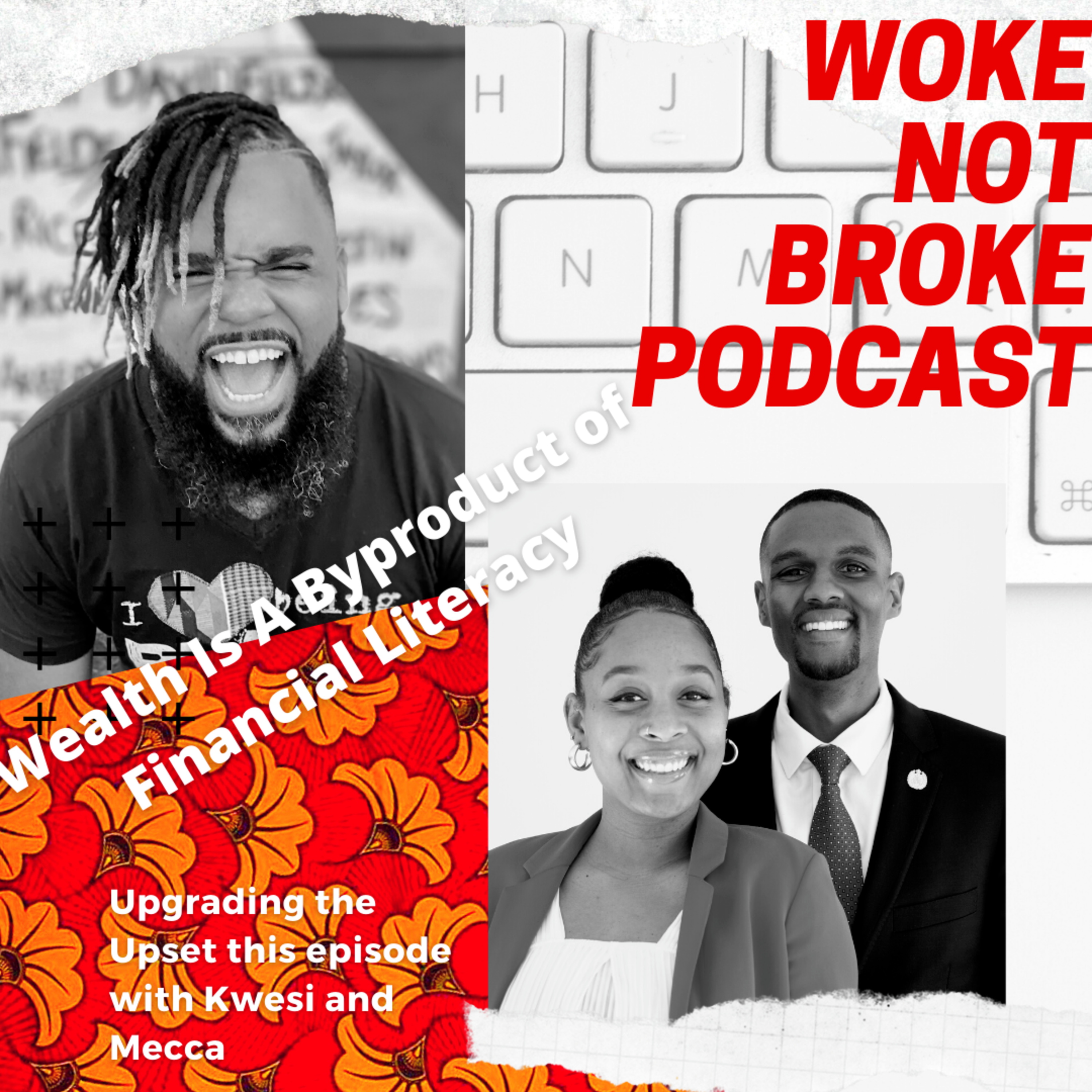 The Woke Not Broke Podcast