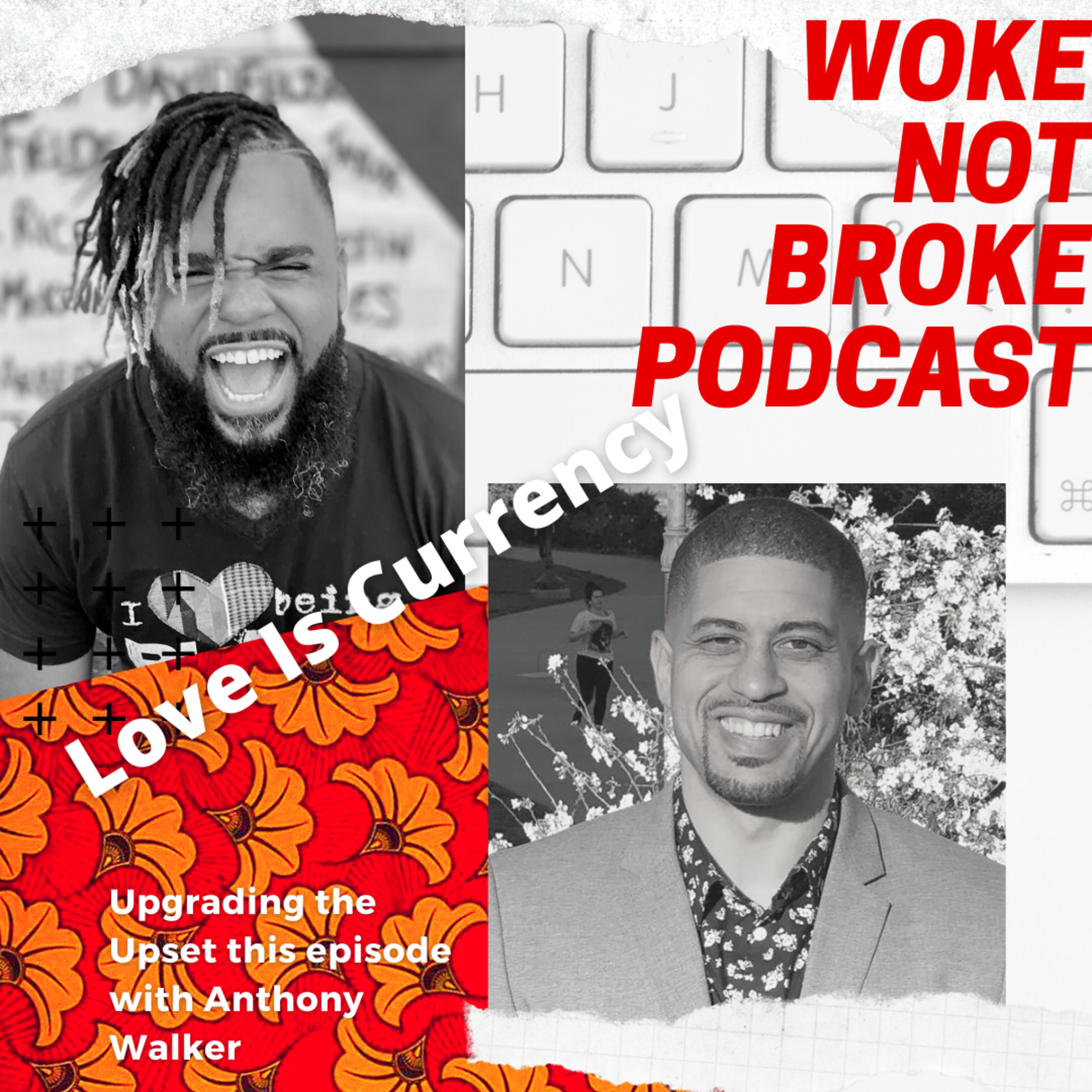 The Woke Not Broke Podcast