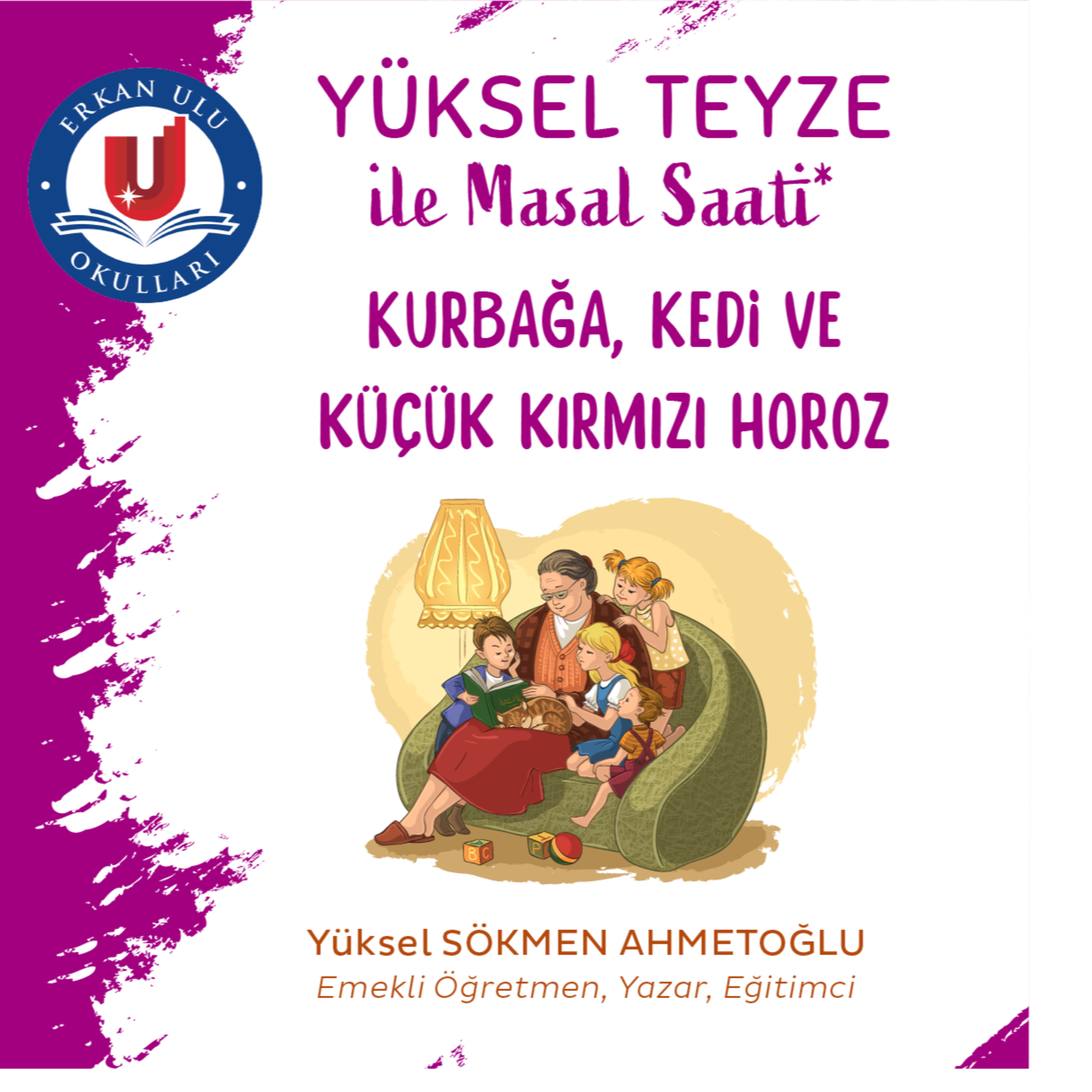 Yüksel Teyze ile Masal Saati