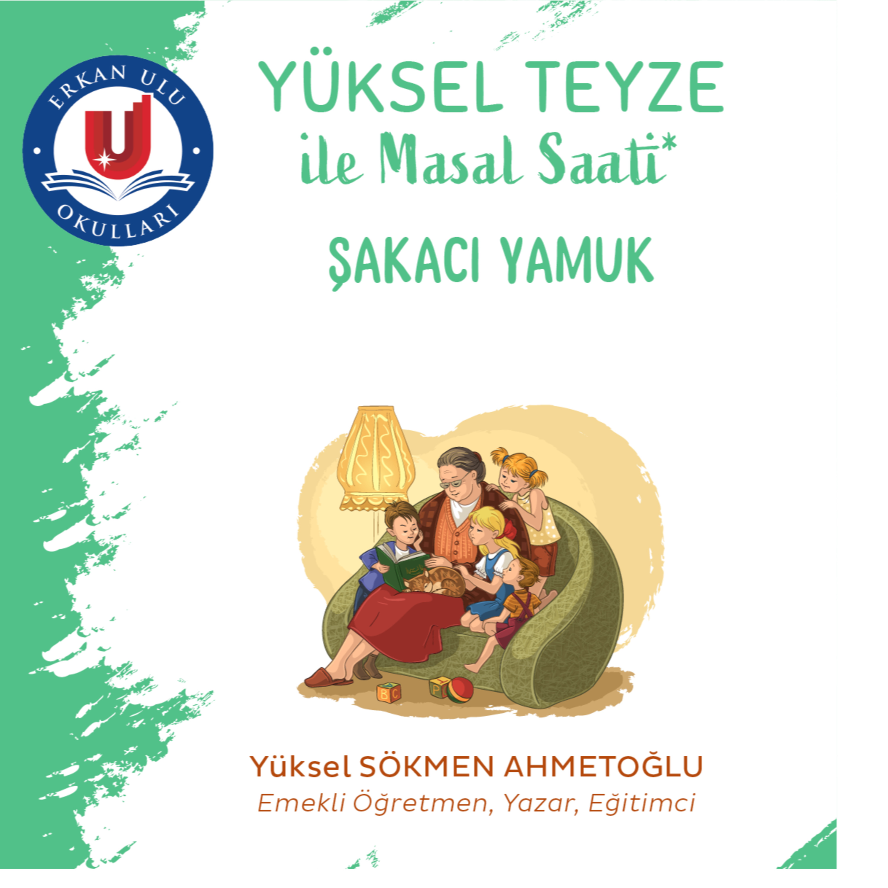 Yüksel Teyze ile Masal Saati
