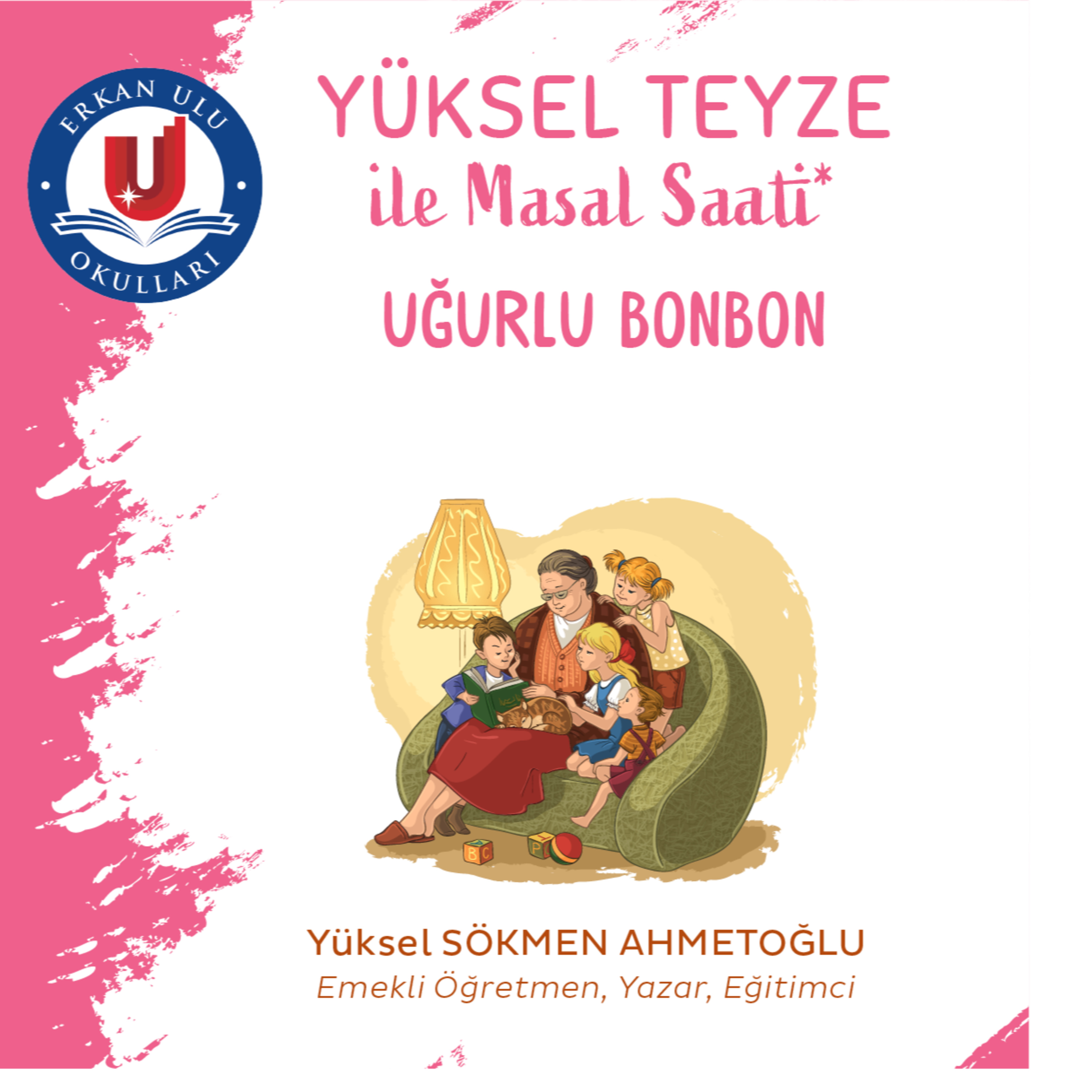Yüksel Teyze ile Masal Saati