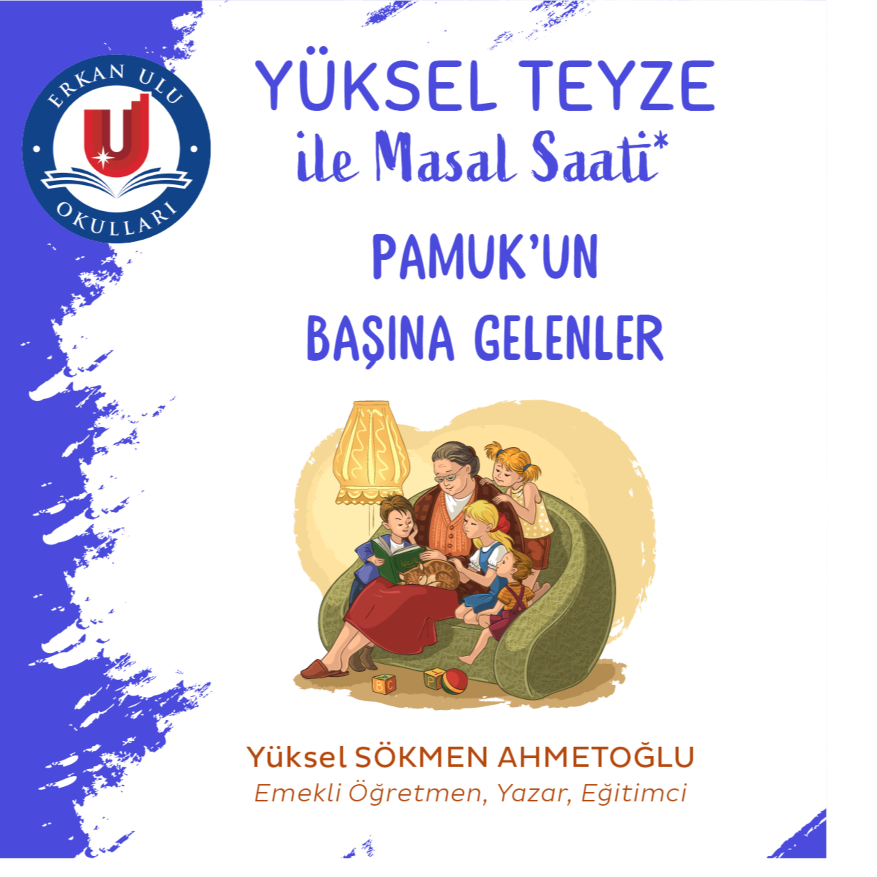 Yüksel Teyze ile Masal Saati