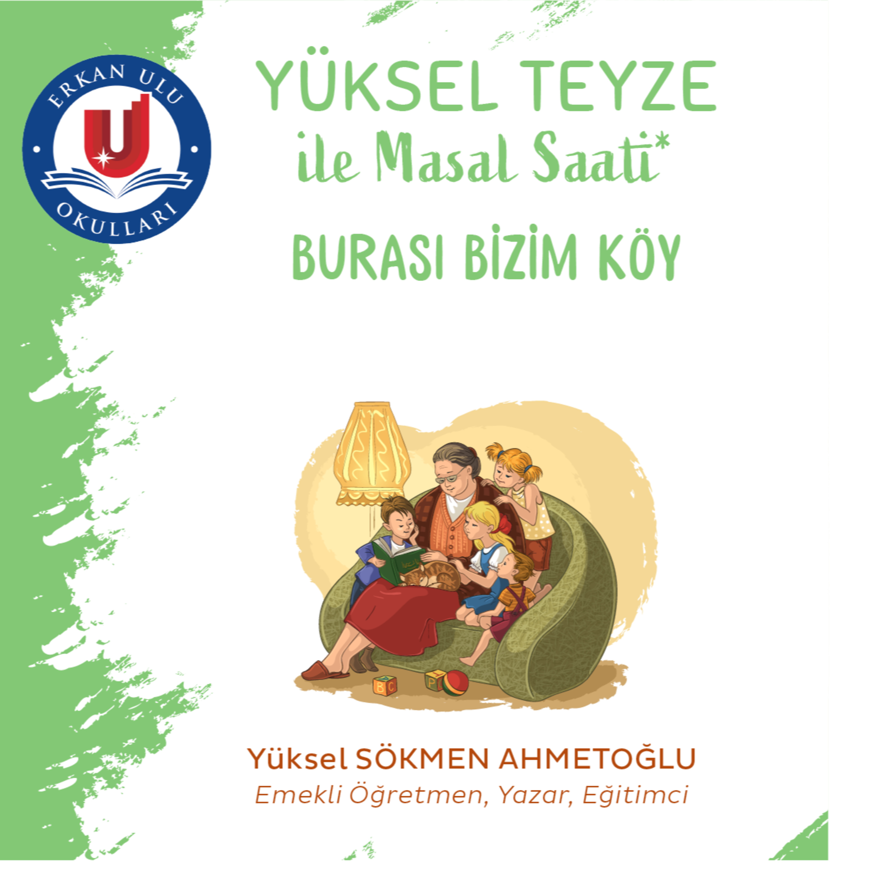 Yüksel Teyze ile Masal Saati