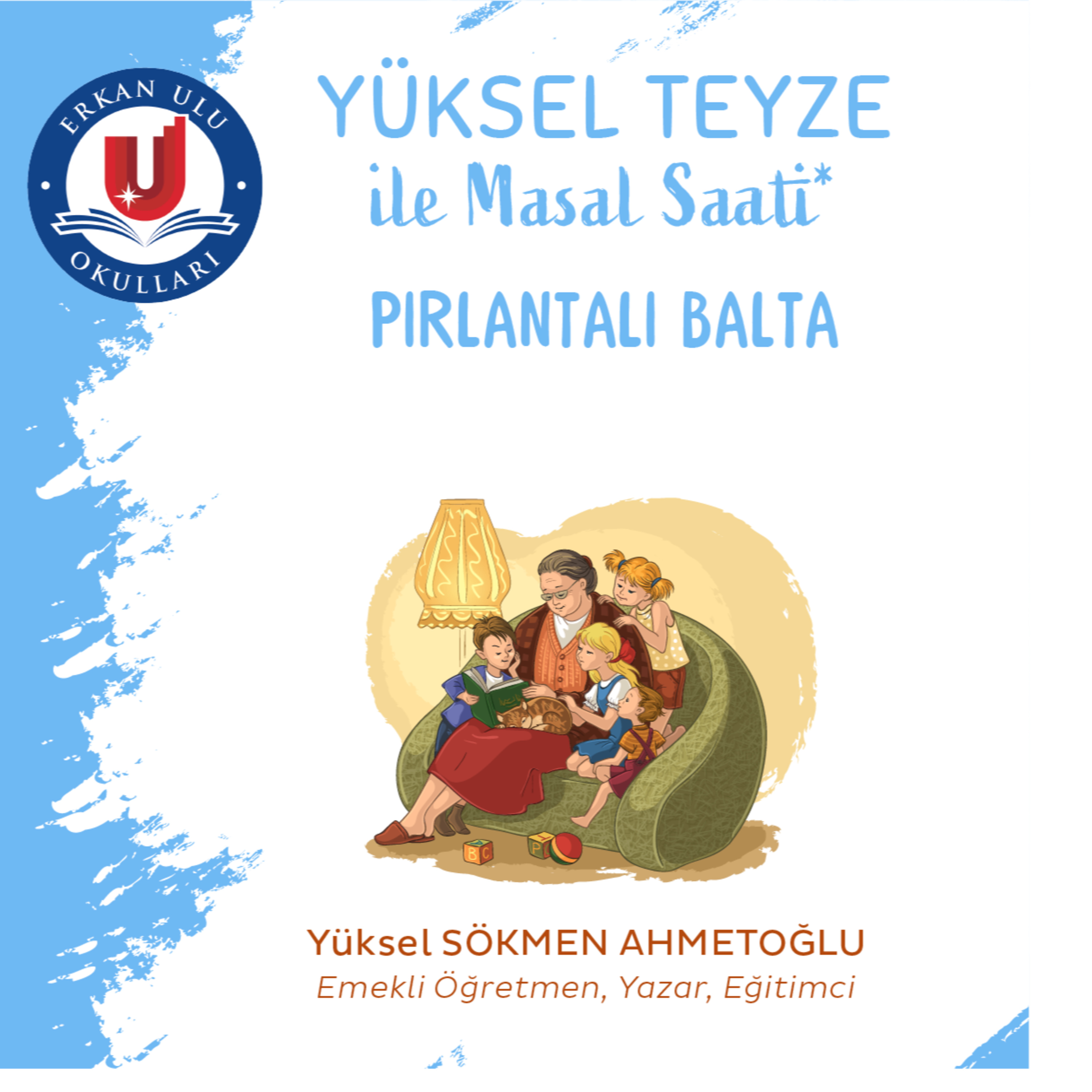 Yüksel Teyze ile Masal Saati