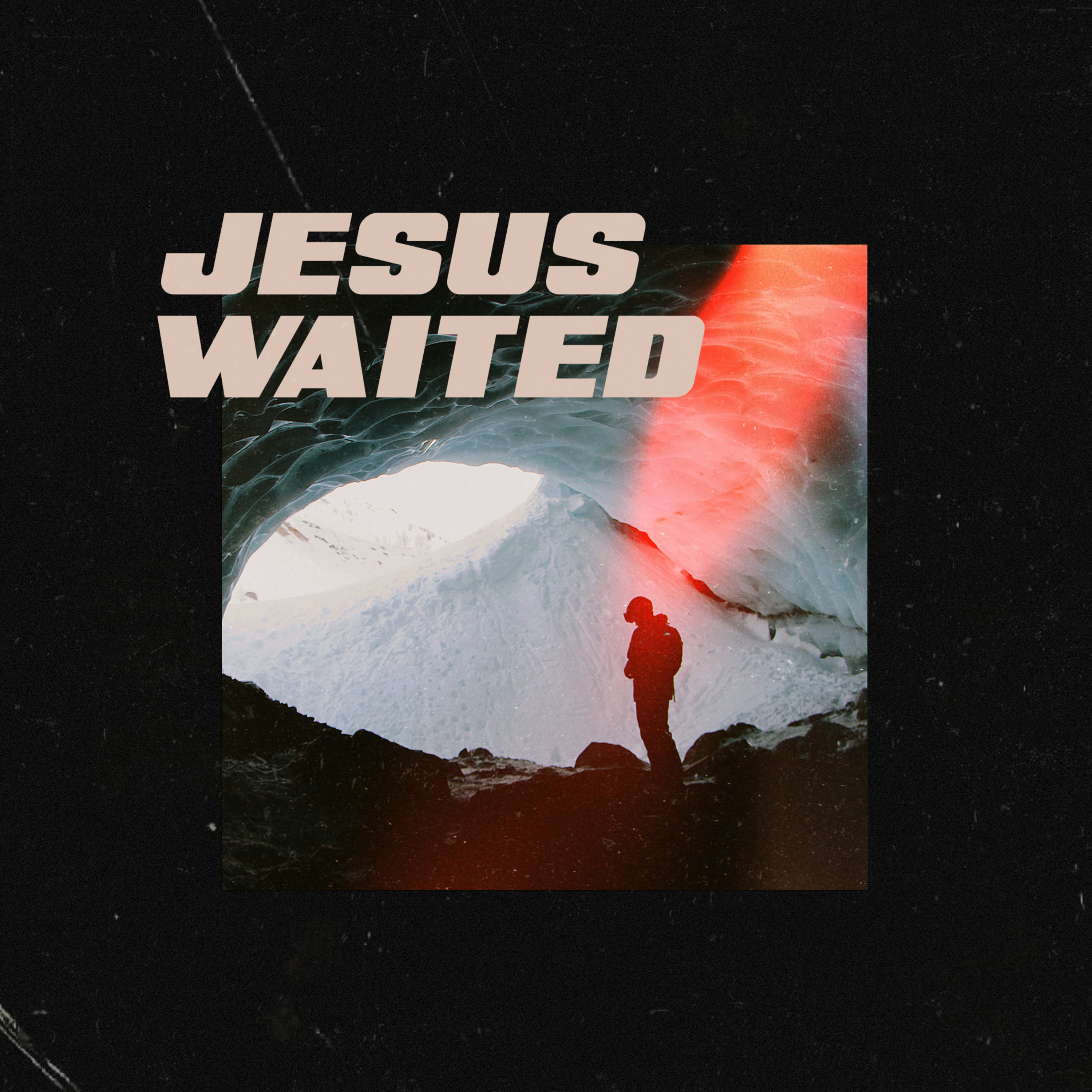 Jesus W_Jesus Waited by Pastor Andrew Lau episode artwork