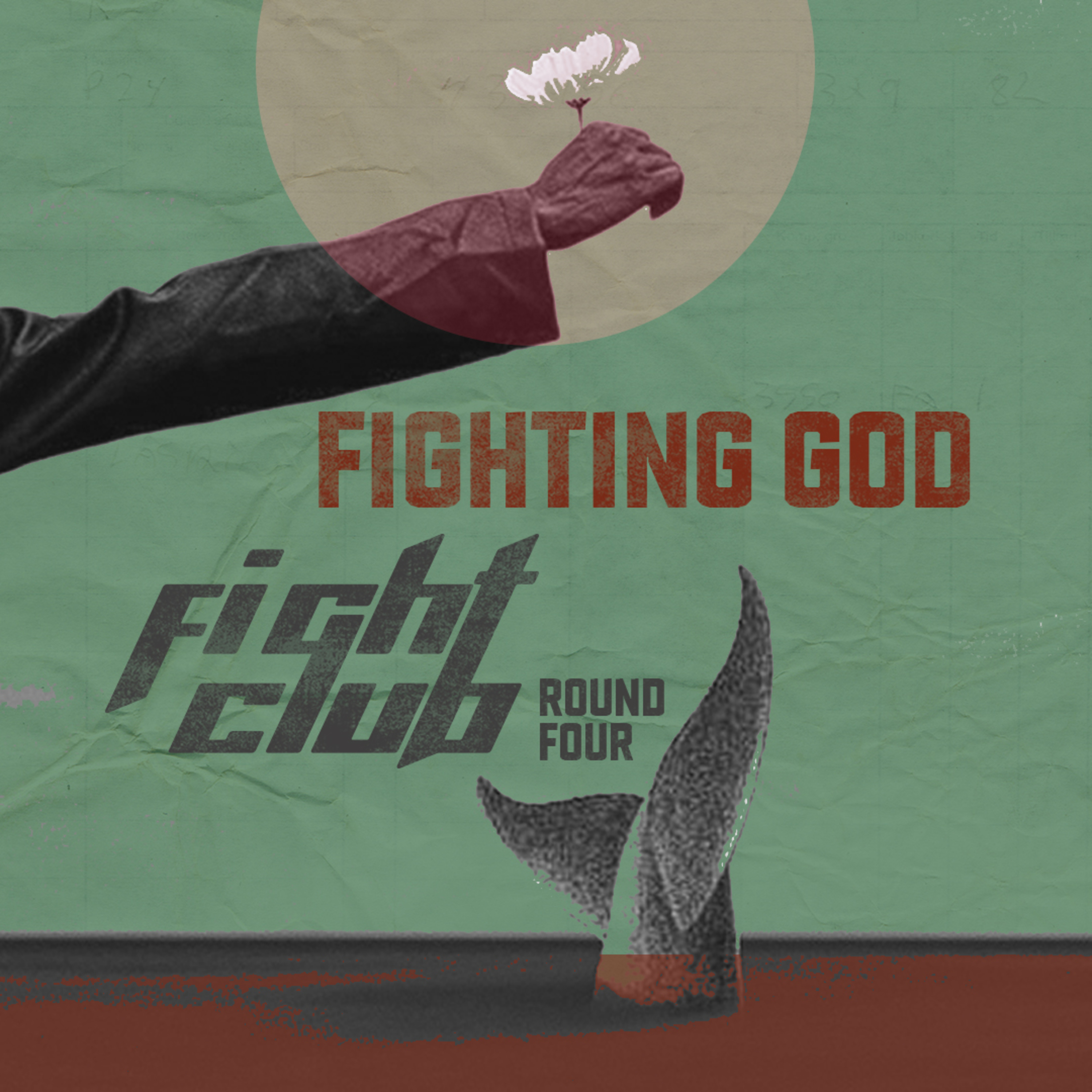 Fight Club_Round 4 - Fighting God by Pastor George Ng episode artwork