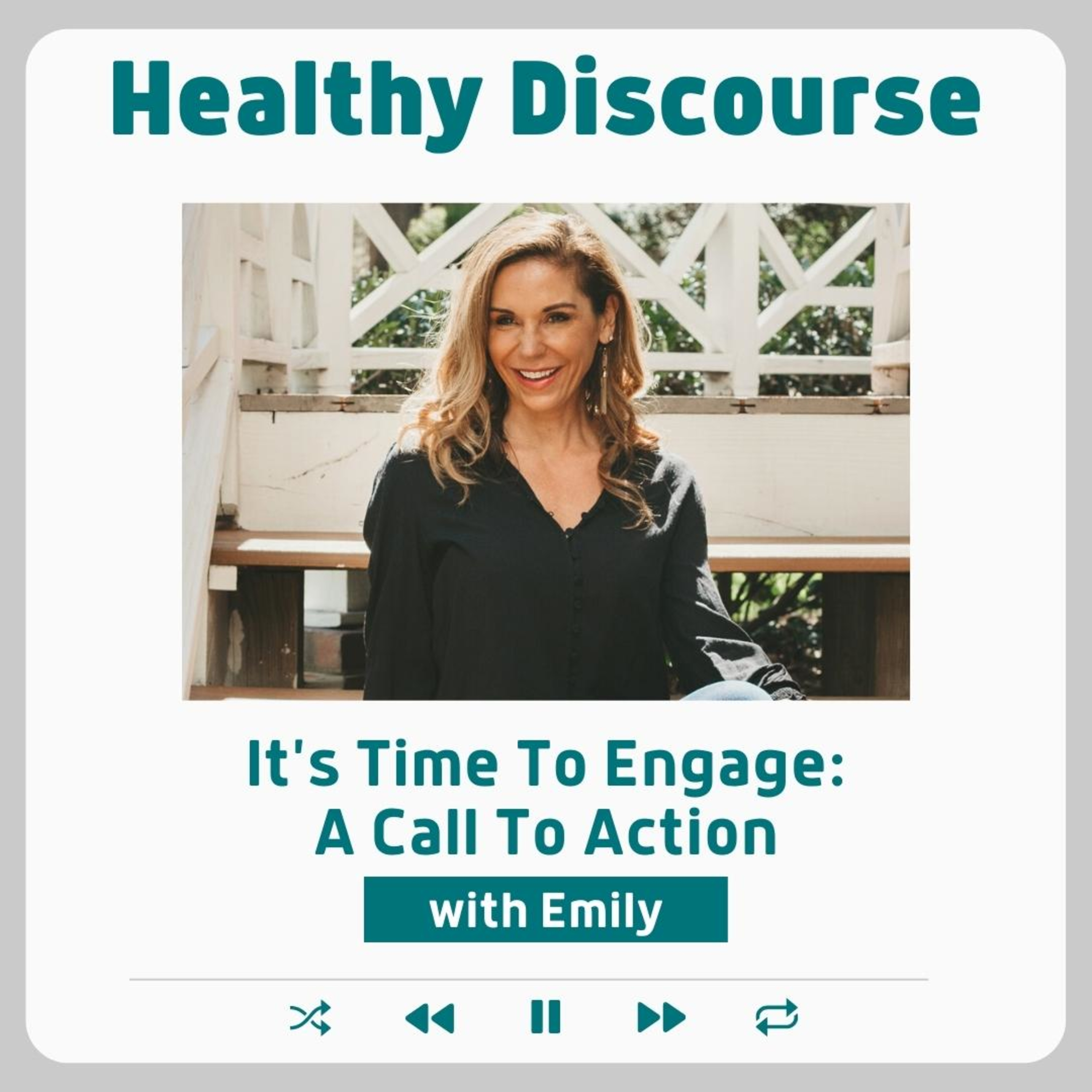 It's Time To Engage: A Call To Action with Emily episode artwork