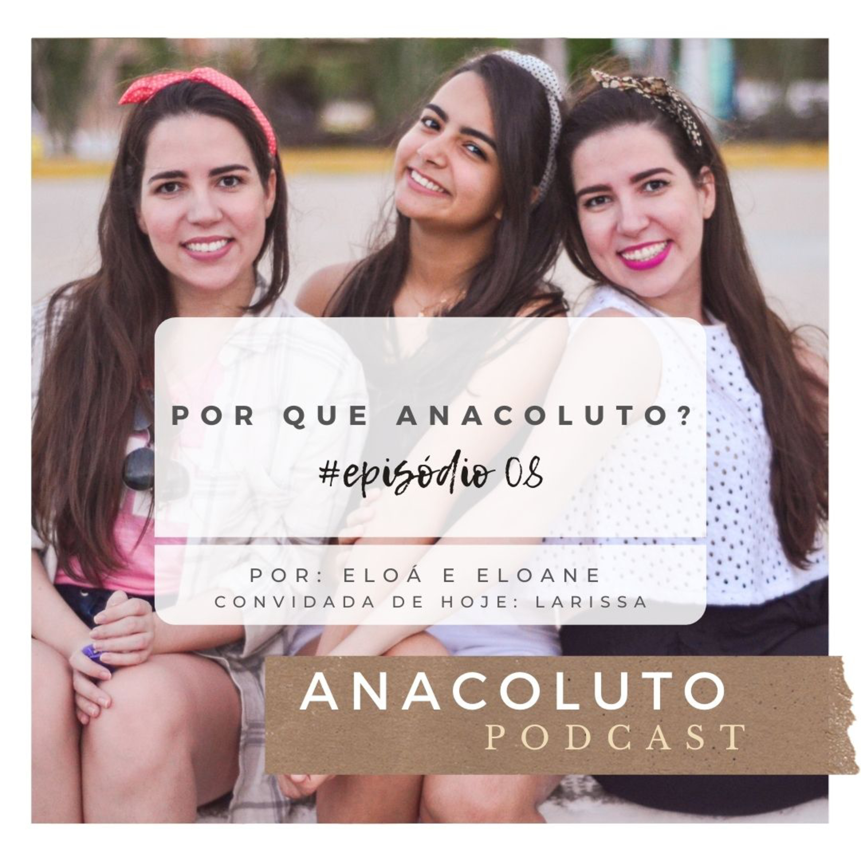 Anacoluto Podcast