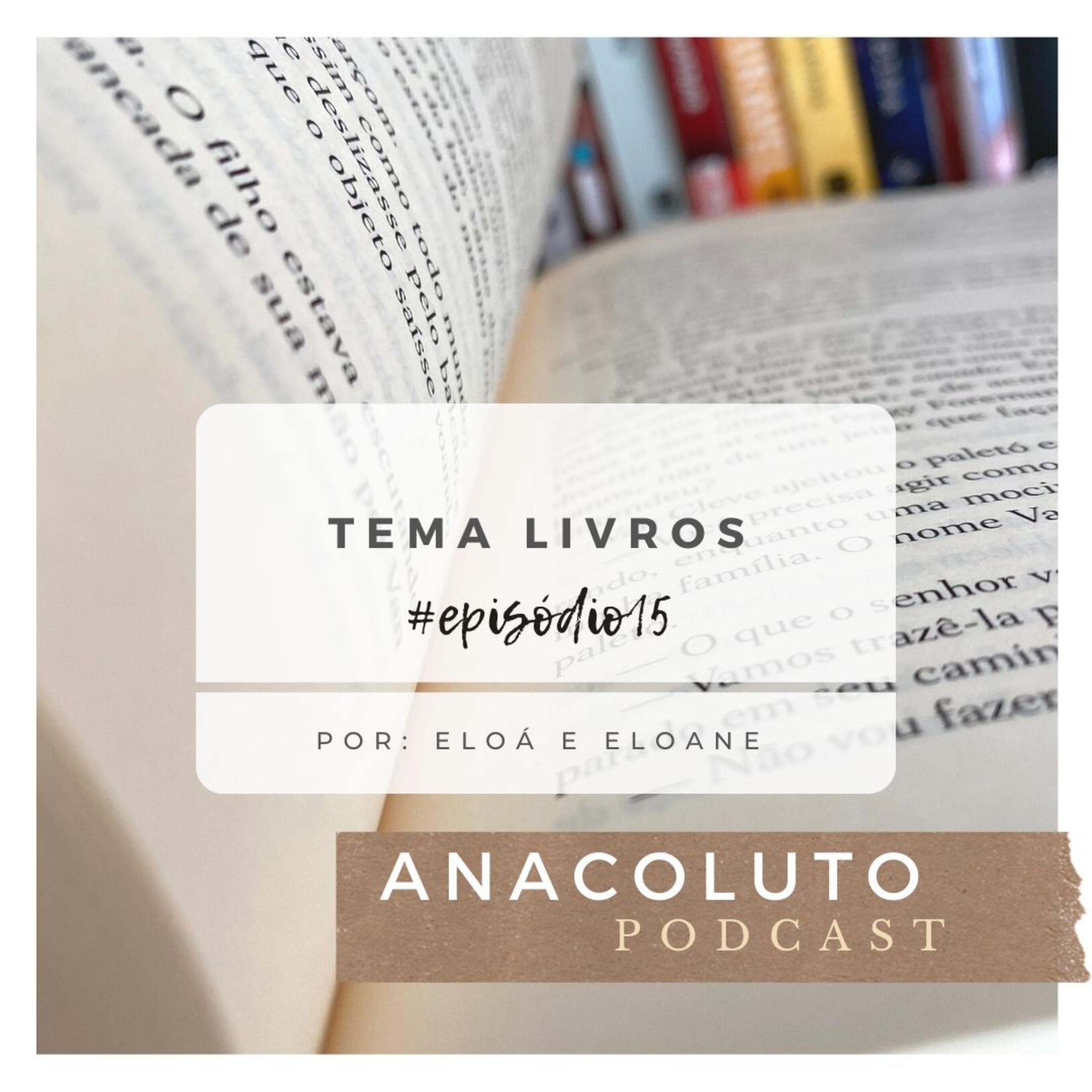 Anacoluto Podcast