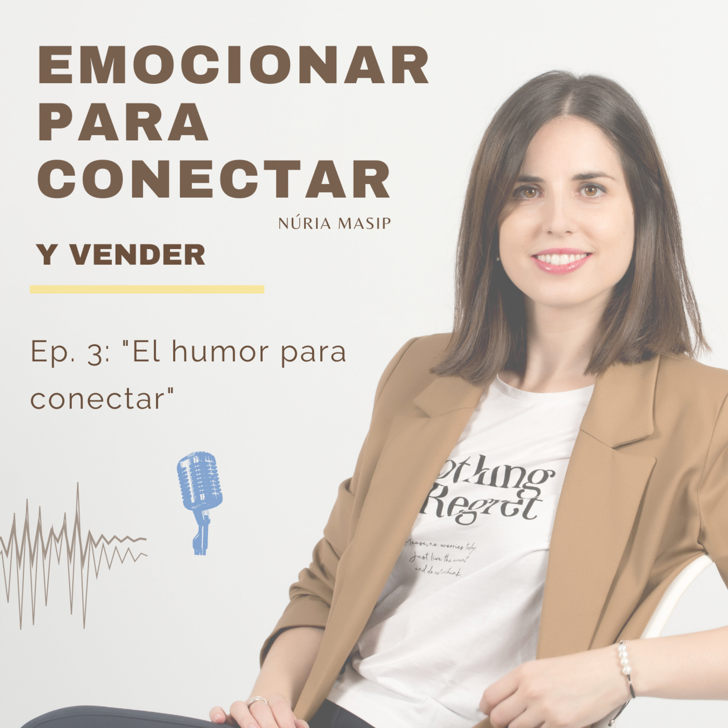 Emocionar para Conectar (y vender)