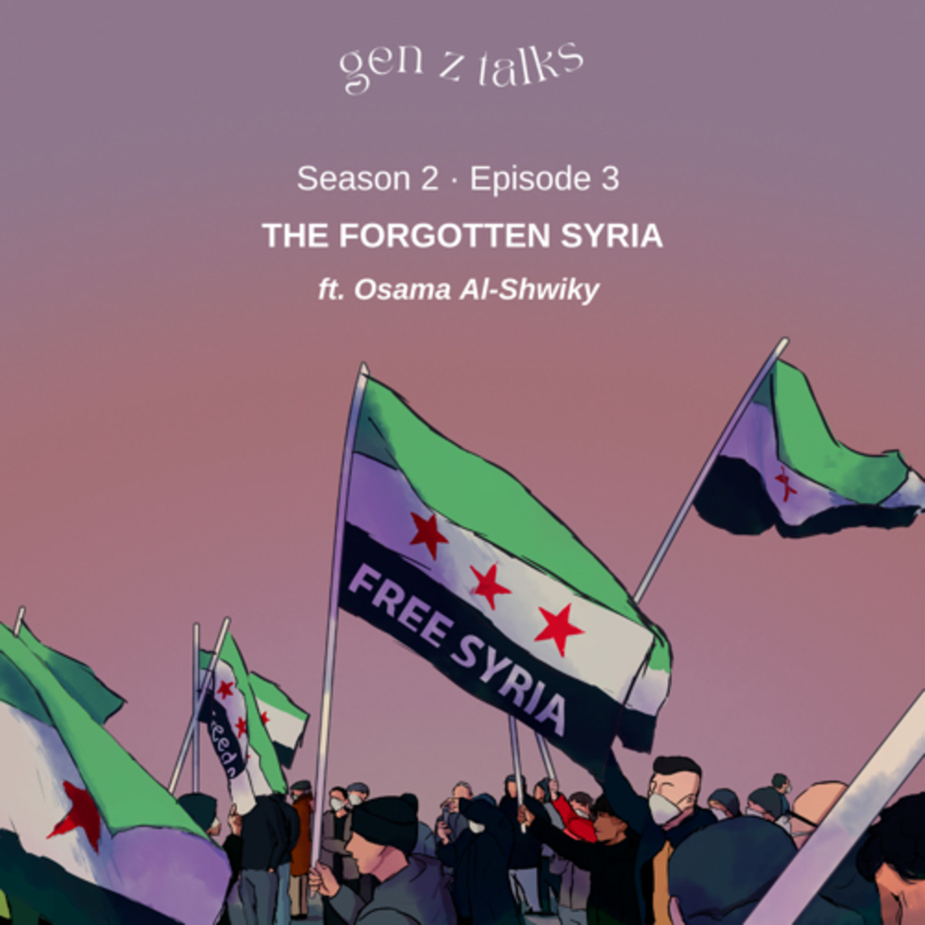 The forgotten Syria with Osama Al-Shwiky