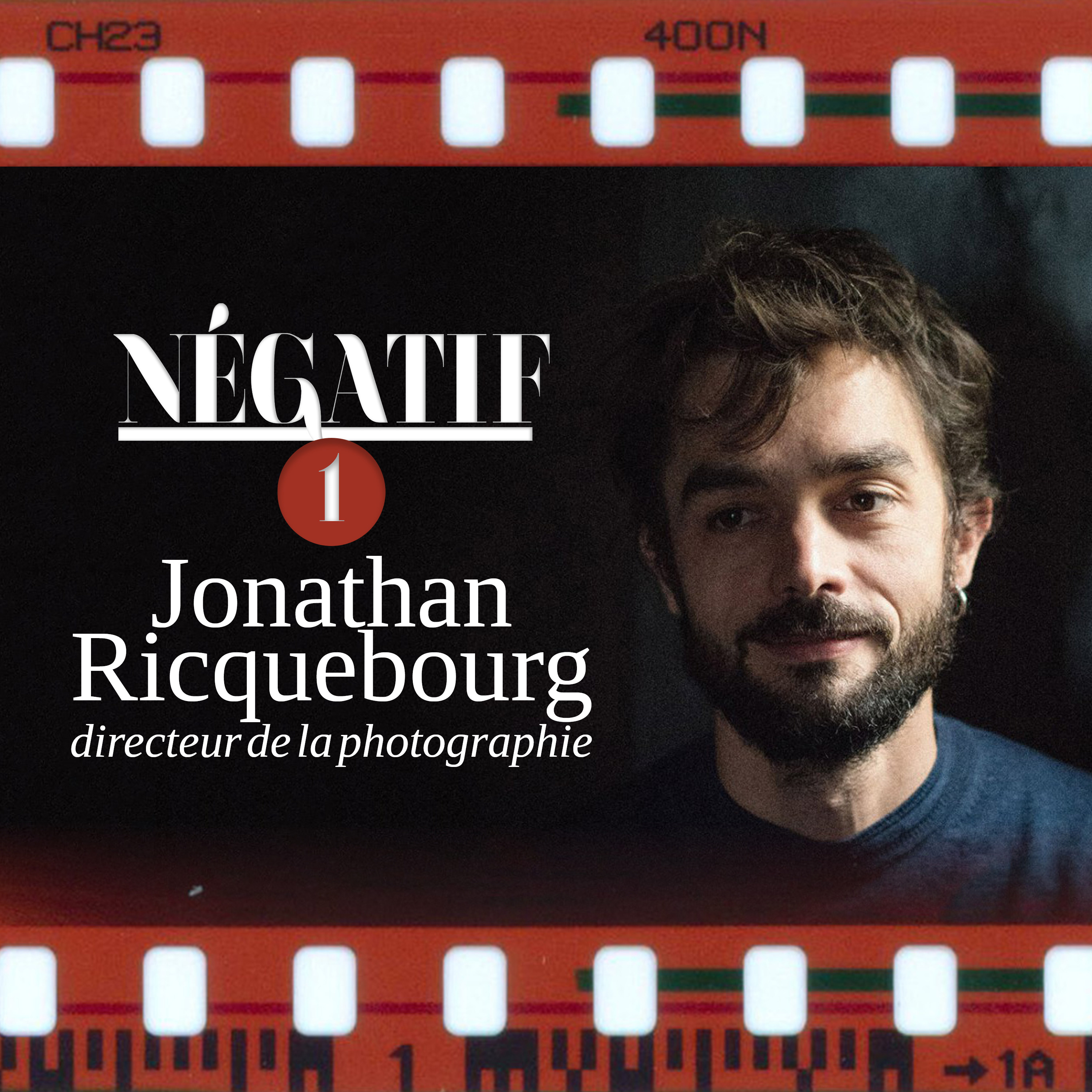 #1 Jonathan Ricquebourg, directeur de la photographie