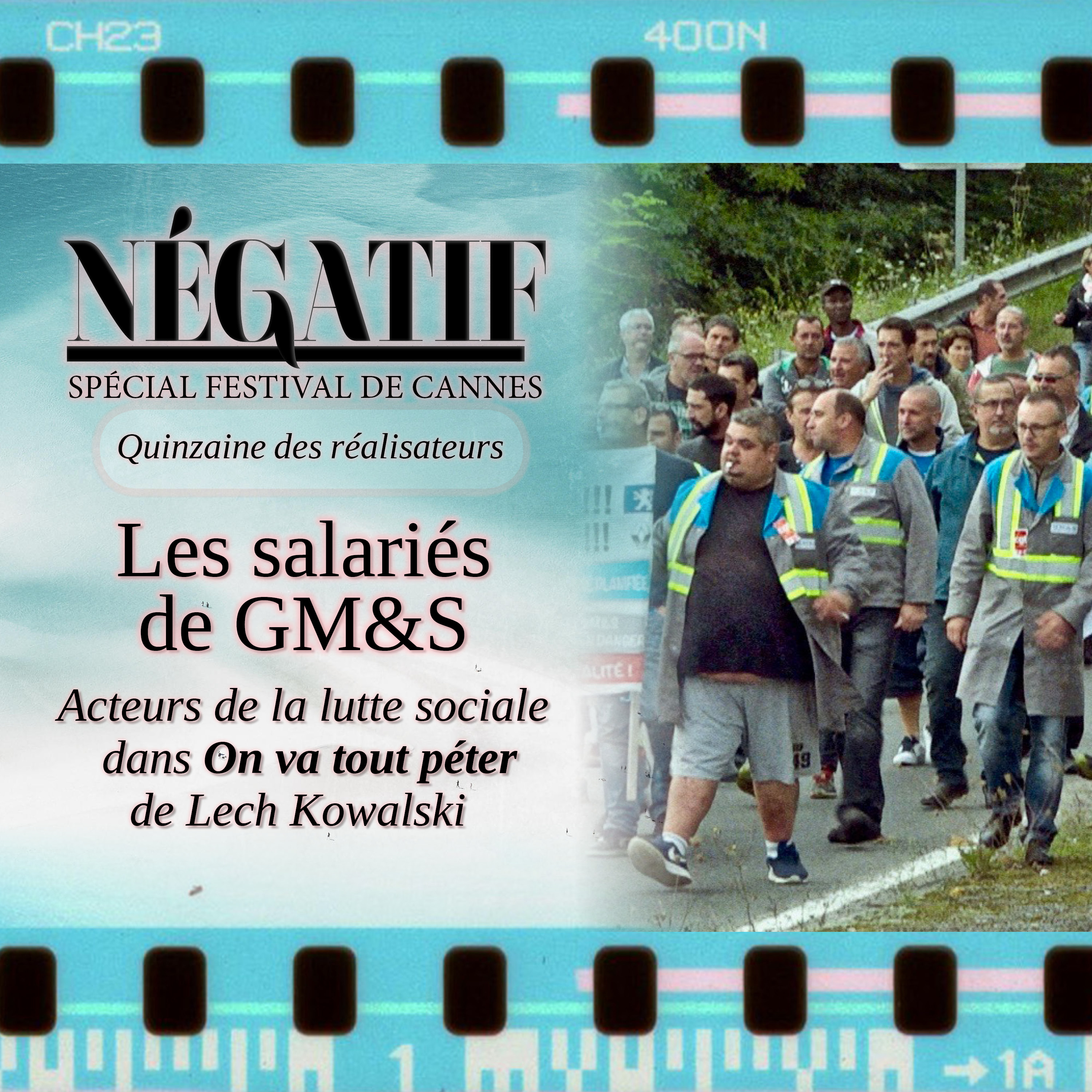 [CANNES 2/10] Les salariés de GM&S à propos de 