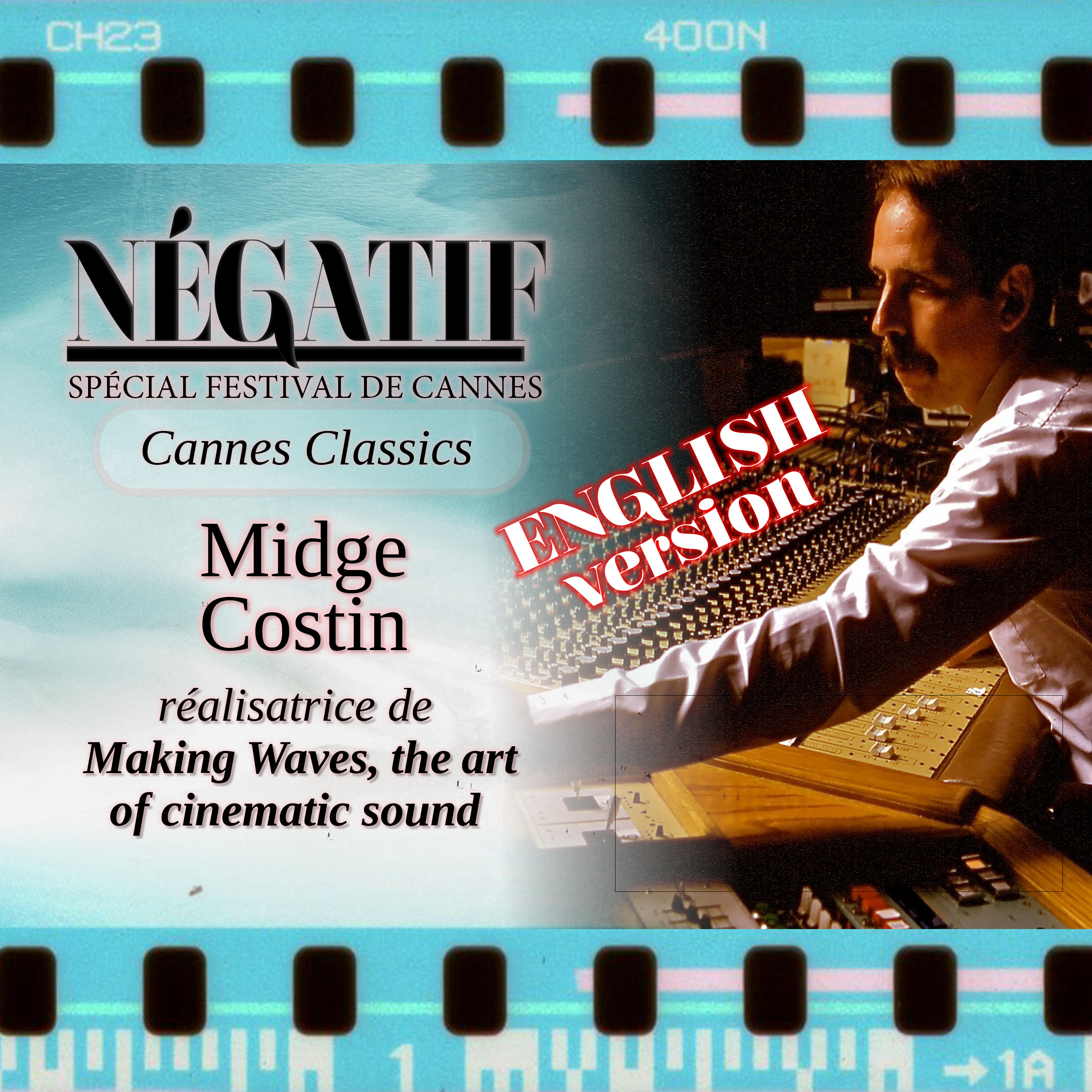 [CANNES 9/10] Interview with Midge Costin about 