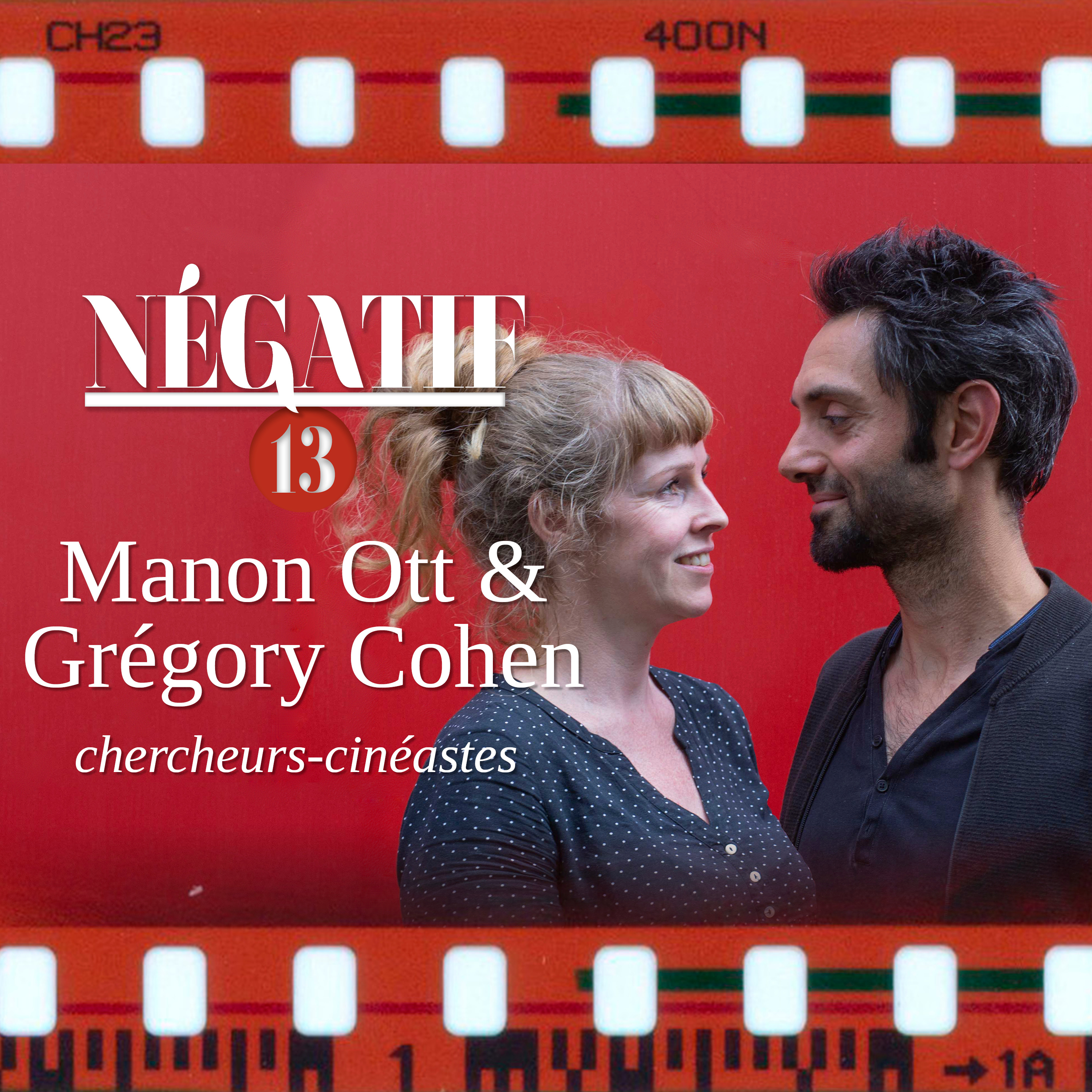 #13 Manon Ott & Grégory Cohen, chercheurs-cinéastes