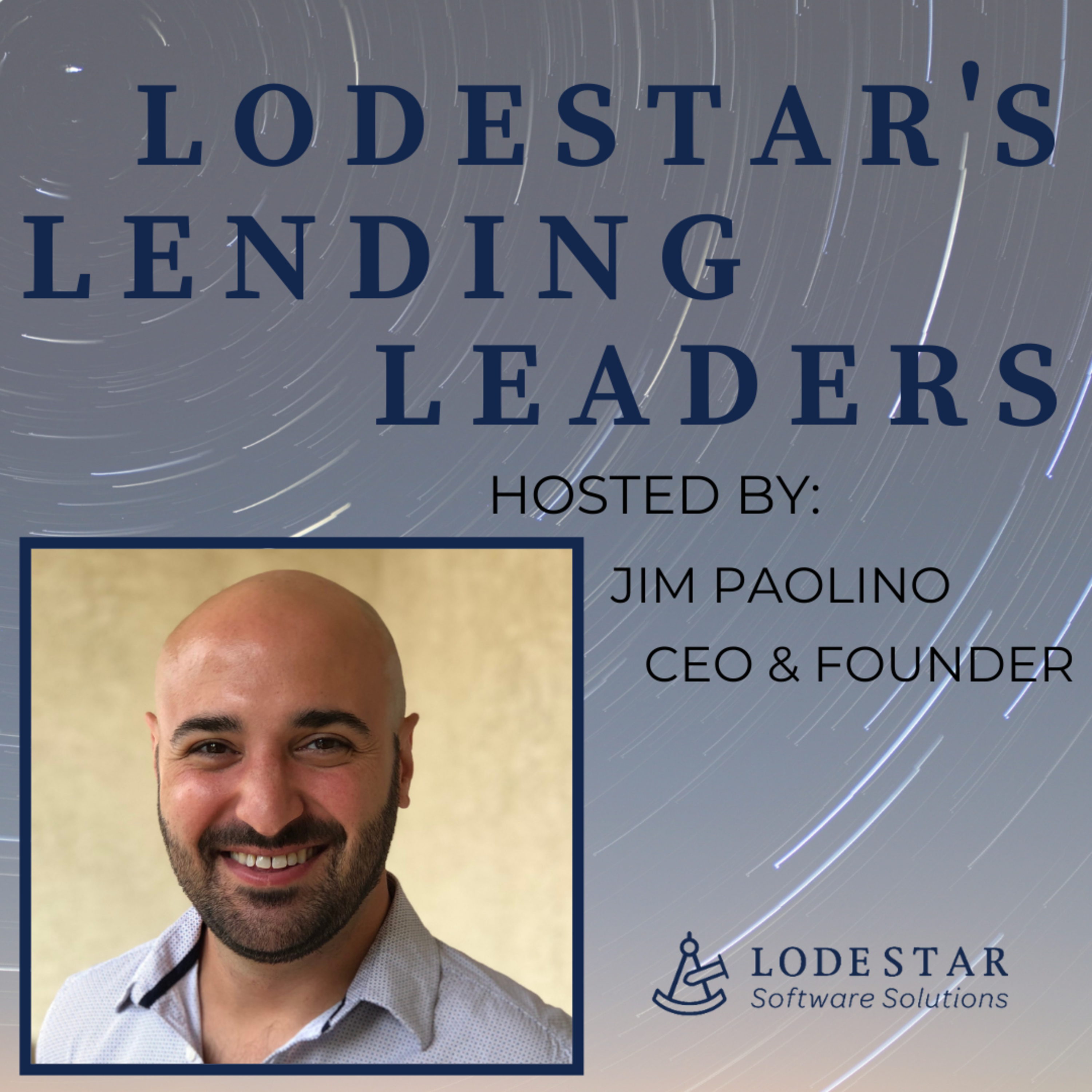 Lodestar's Lending Leaders Launching February 11th episode artwork