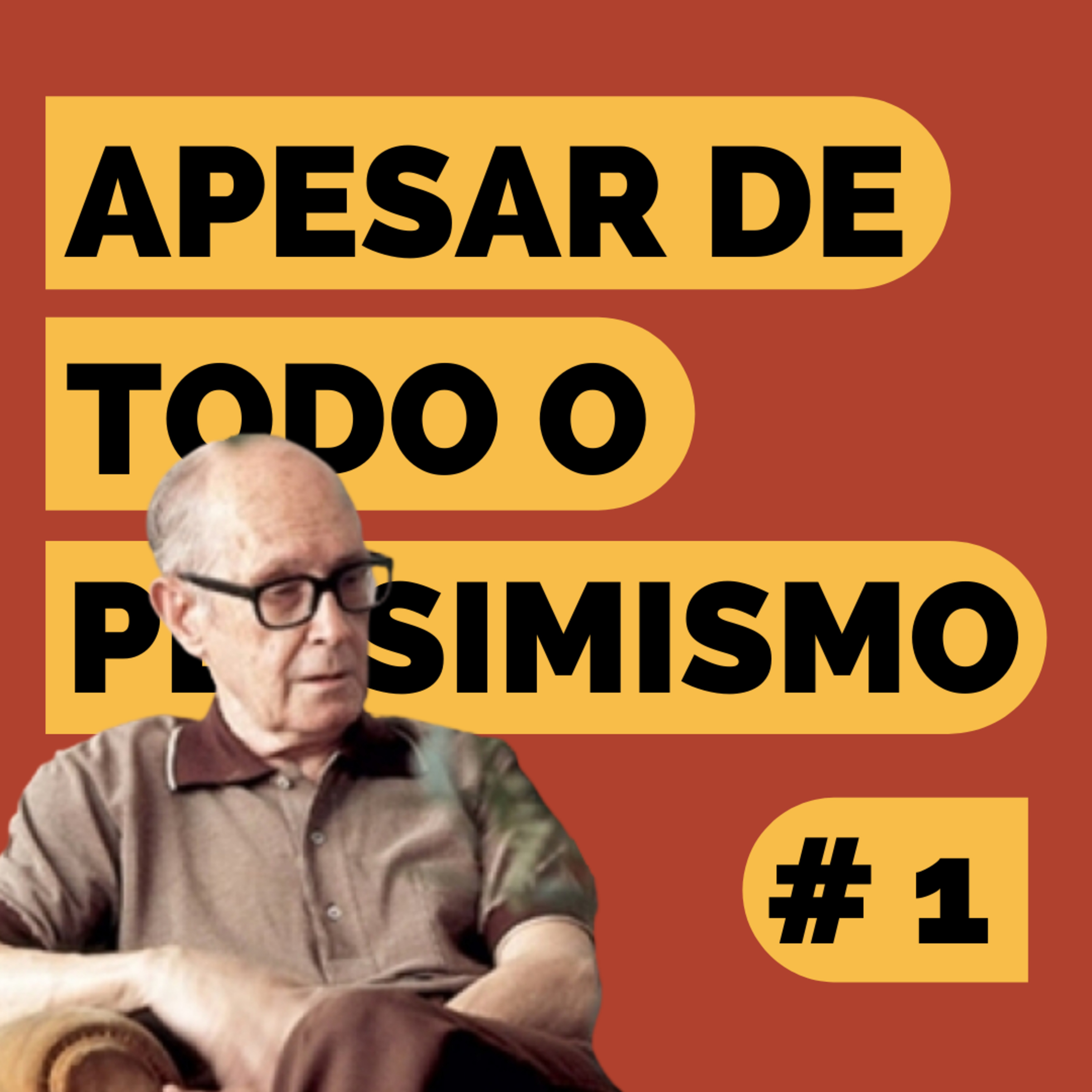 Apesar de todo o pessimismo, um podcast de leitura literária