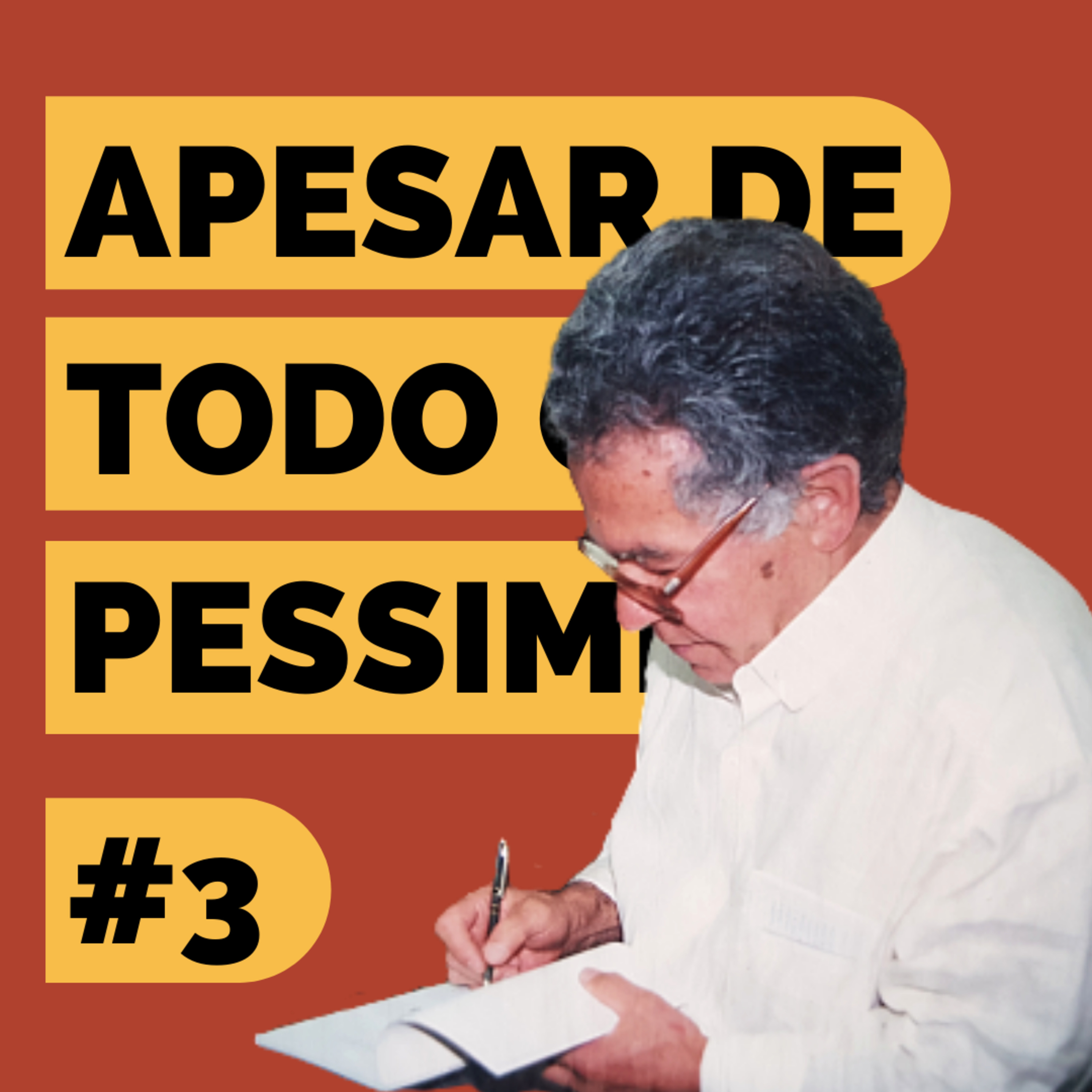 Apesar de todo o pessimismo, um podcast de leitura literária