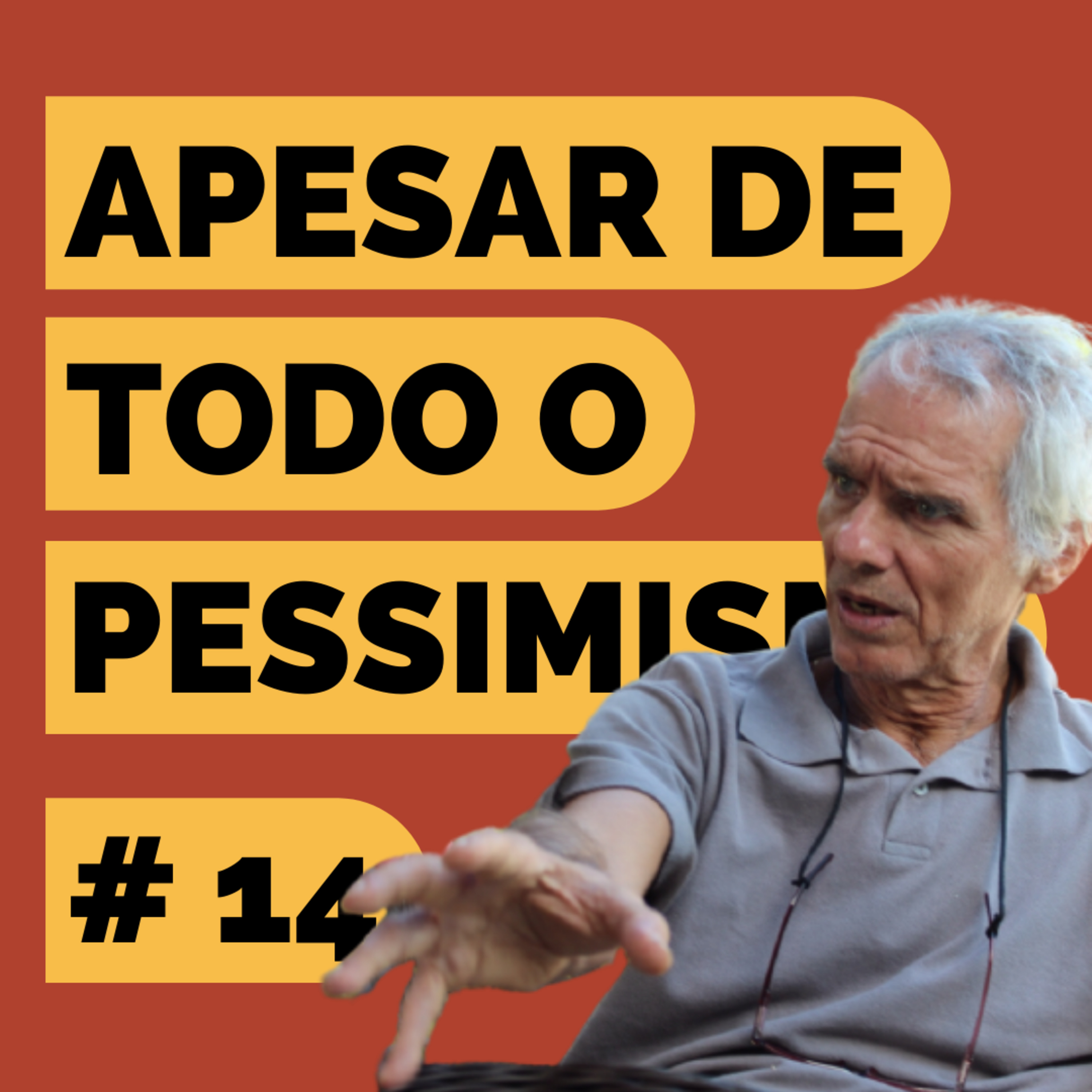 Apesar de todo o pessimismo, um podcast de leitura literária