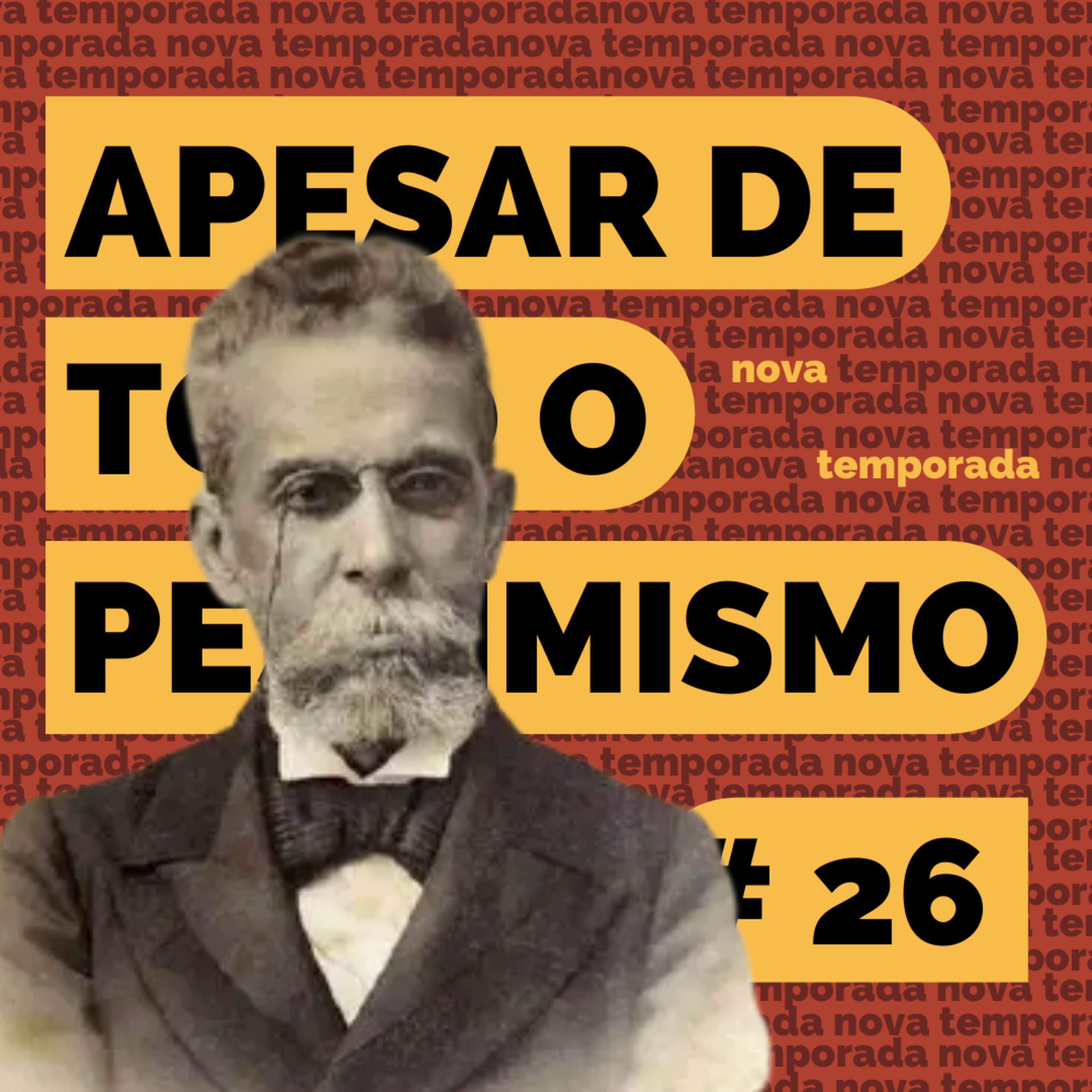 Apesar de todo o pessimismo, um podcast de leitura literária