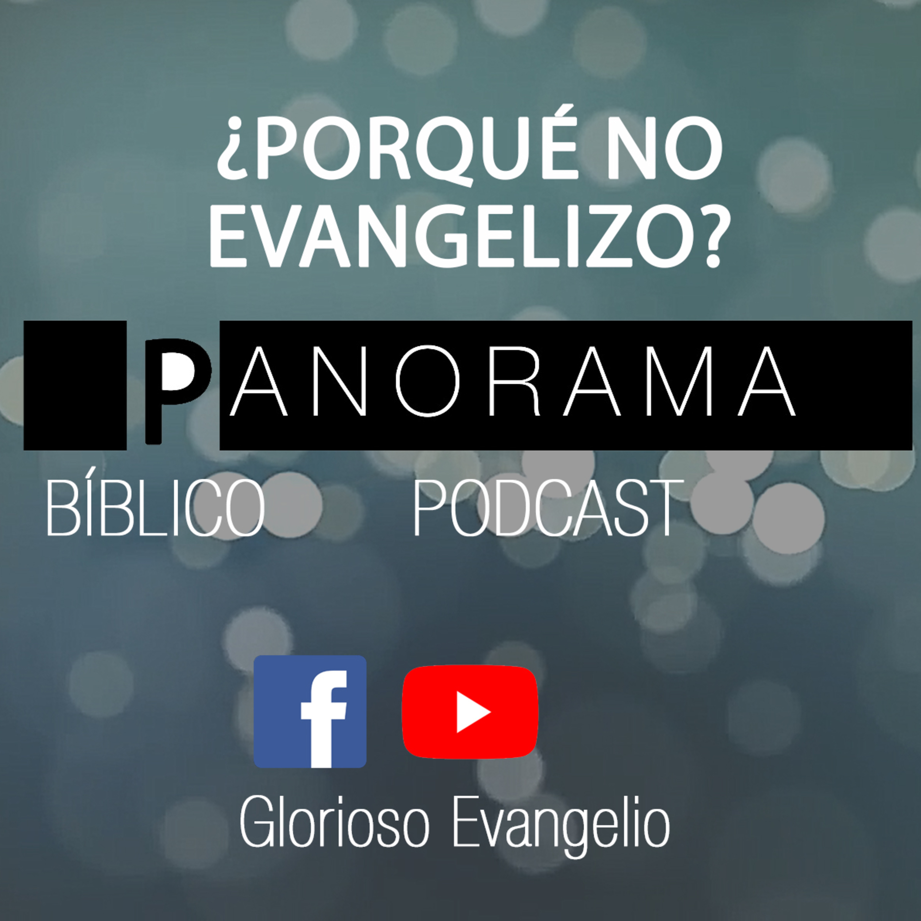 ¿Porqué no Evangelizo? episode artwork