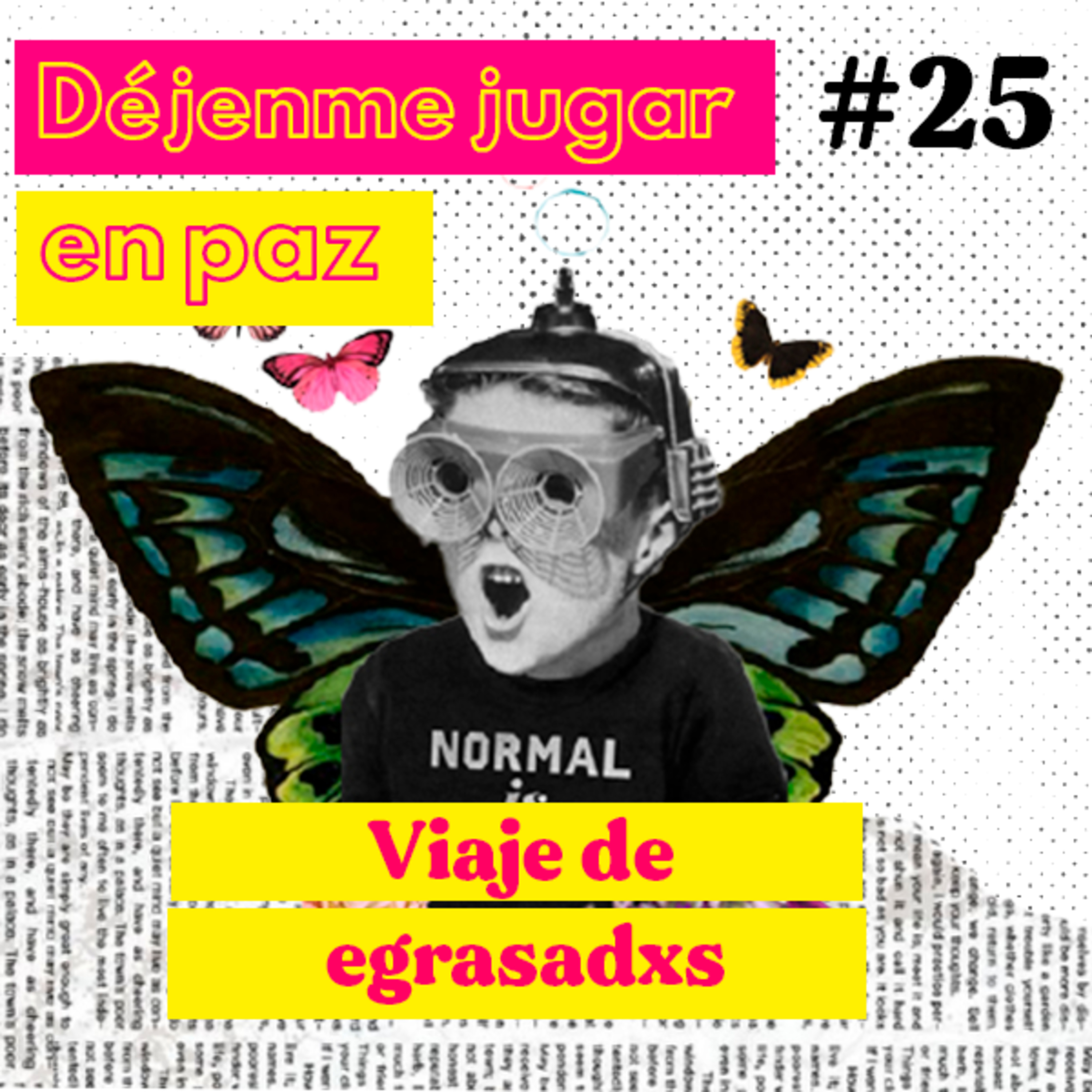 Feria de Besos | El Juguete #25 episode artwork