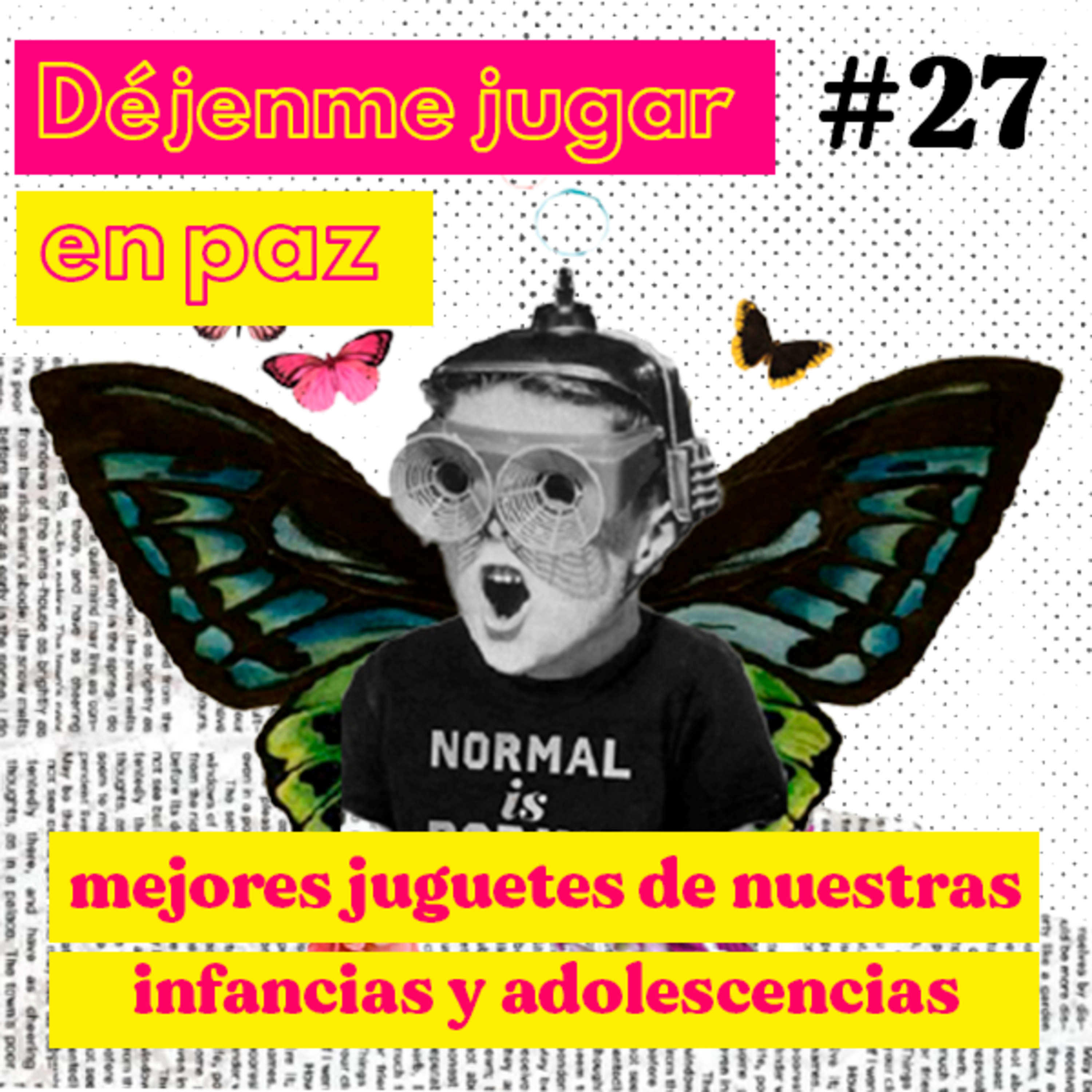 Feria de Besos | El juguete #27 episode artwork