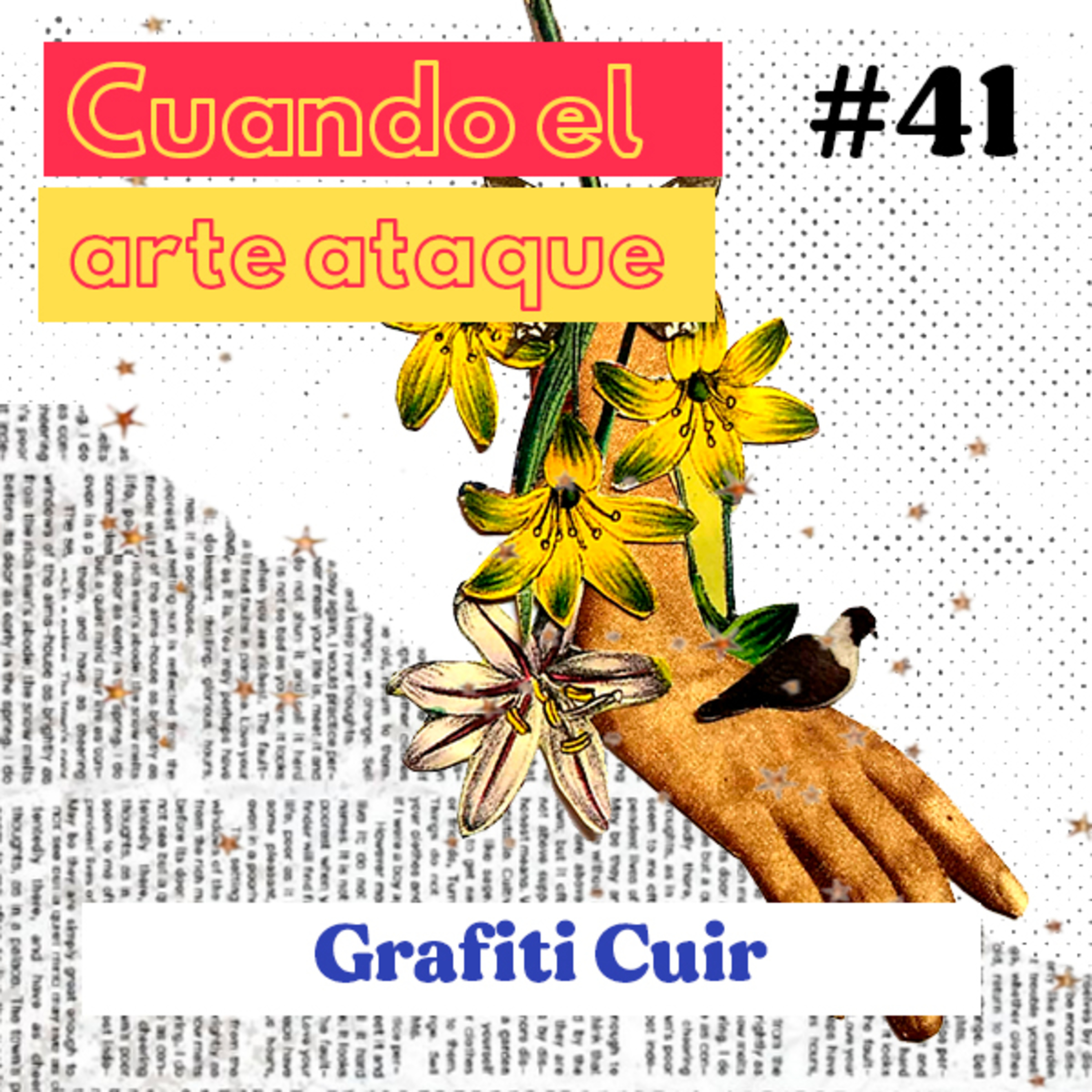 Feria de Besos | Cuando el arte ataque #41 episode artwork