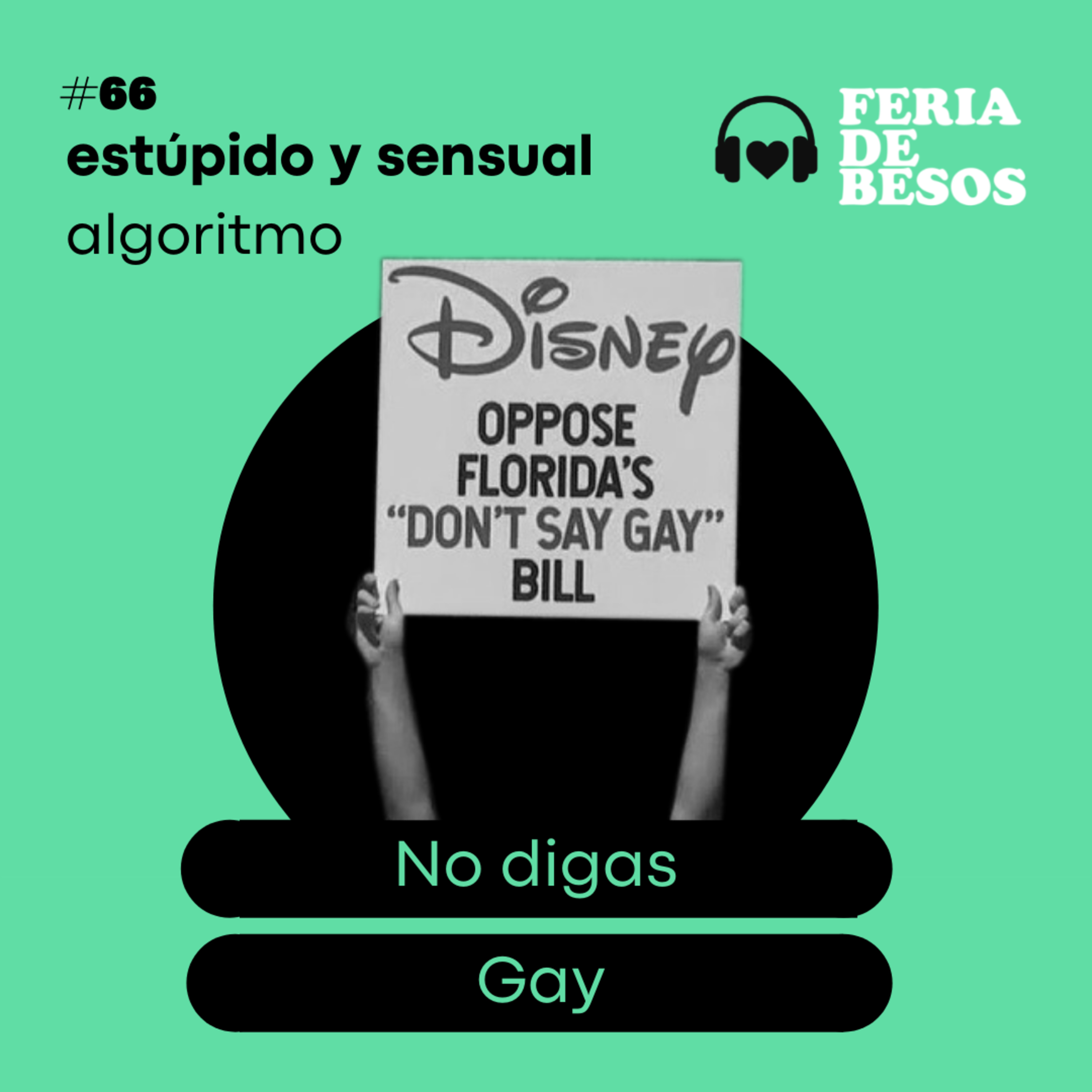 Feria de Besos | Estúpido y sensual algoritmo #66 episode artwork