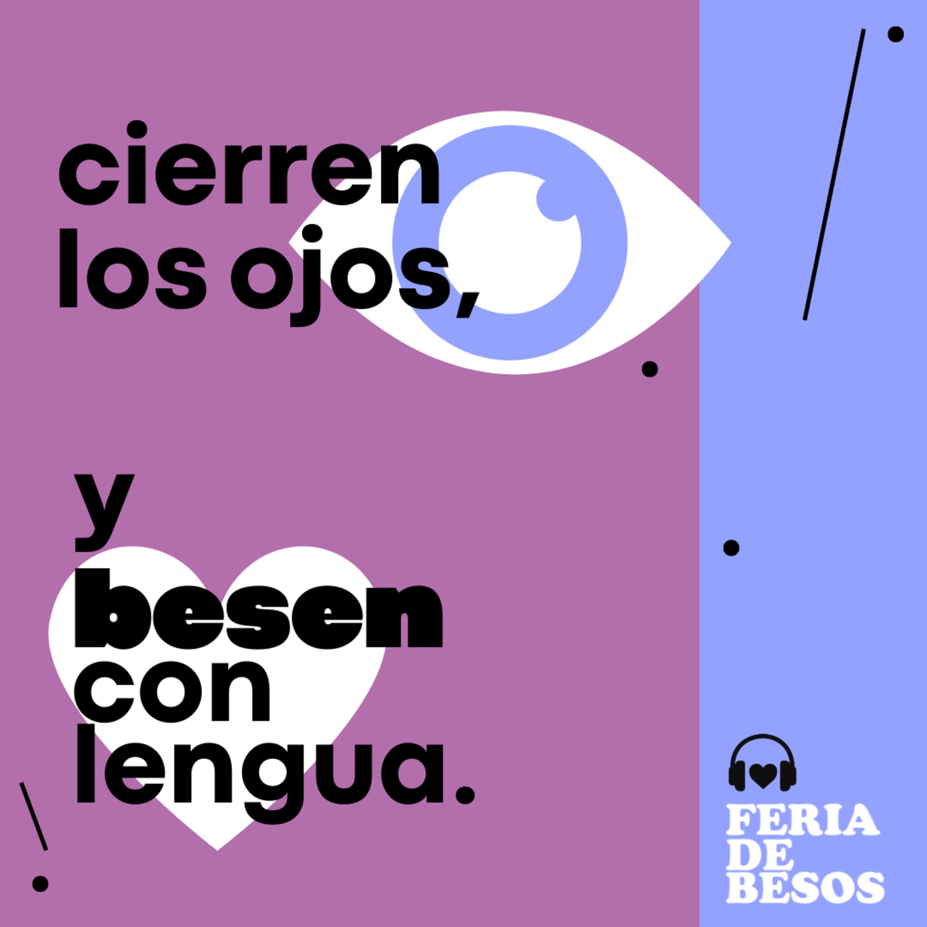 Feria de Besos | El juguete #72 episode artwork