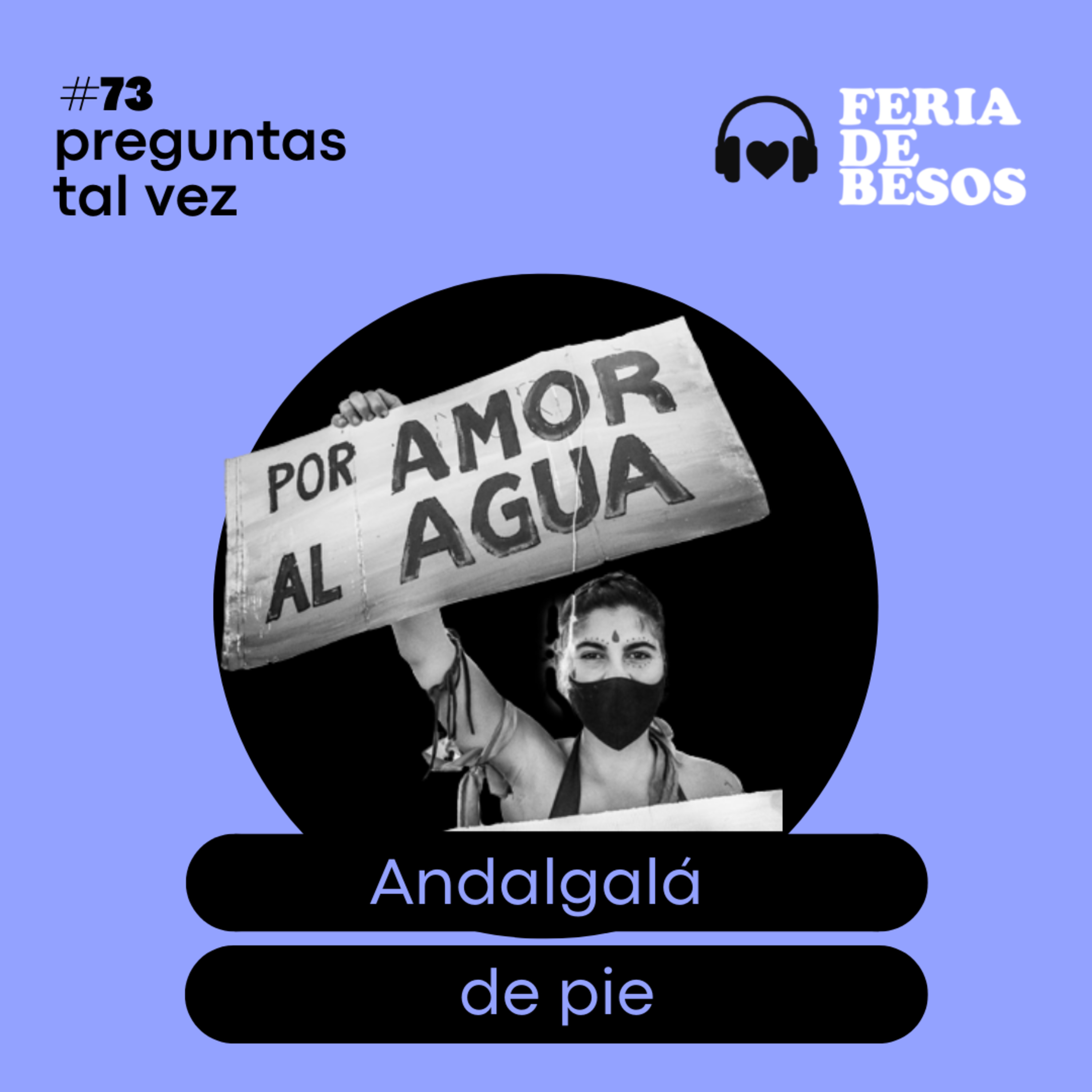 Feria de Besos | Preguntas tal vez #73 episode artwork