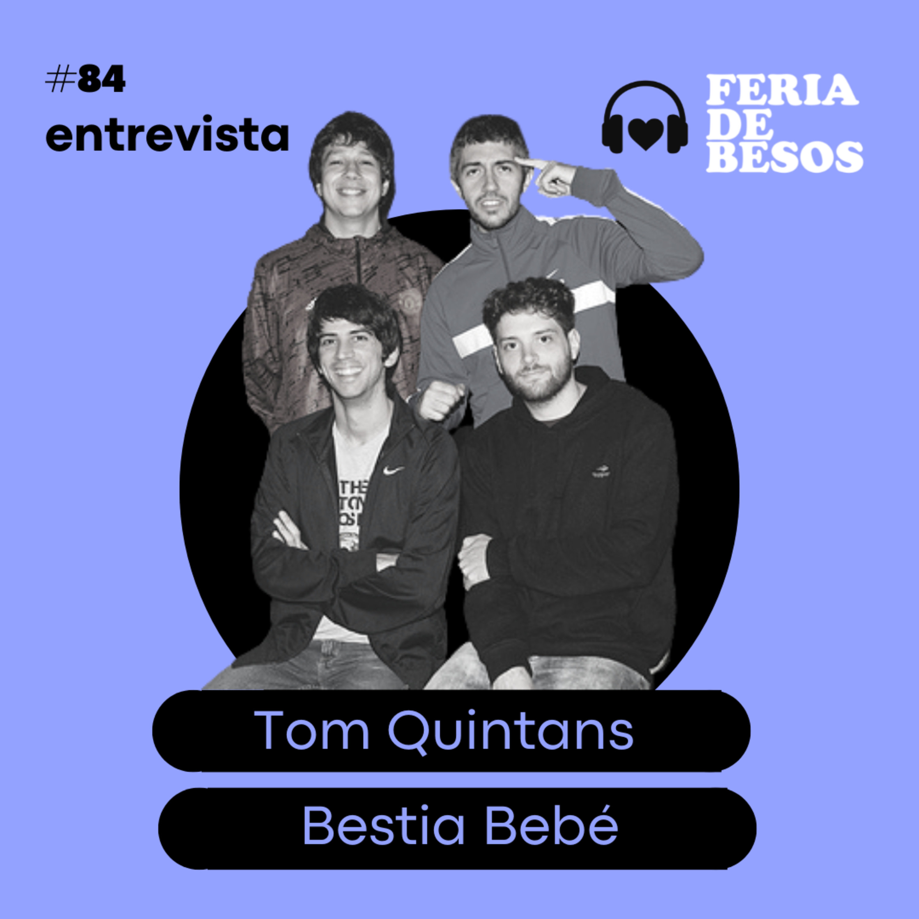 Feria de Besos | Entrevista #84 episode artwork