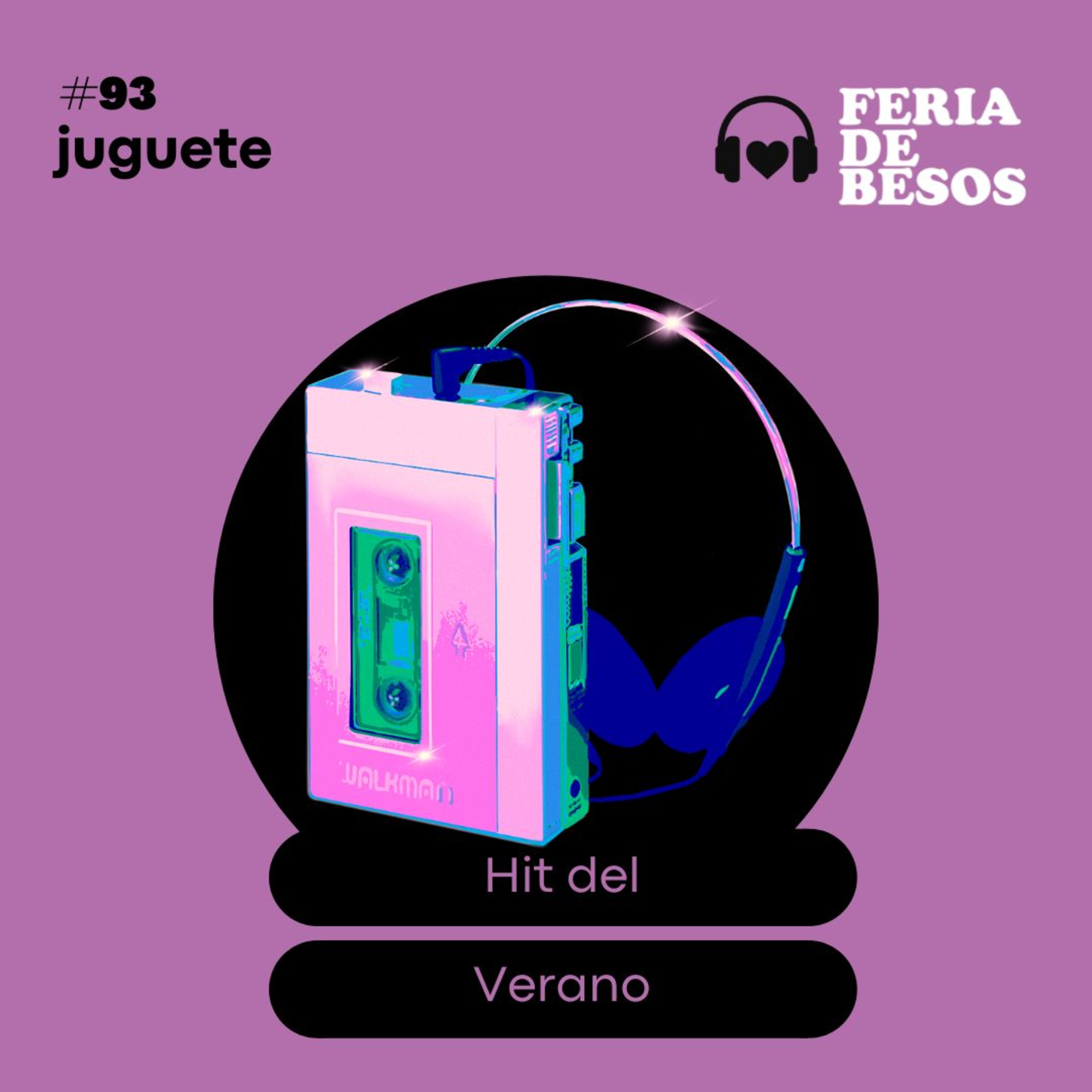 Feria de Besos | Juguete #93 episode artwork