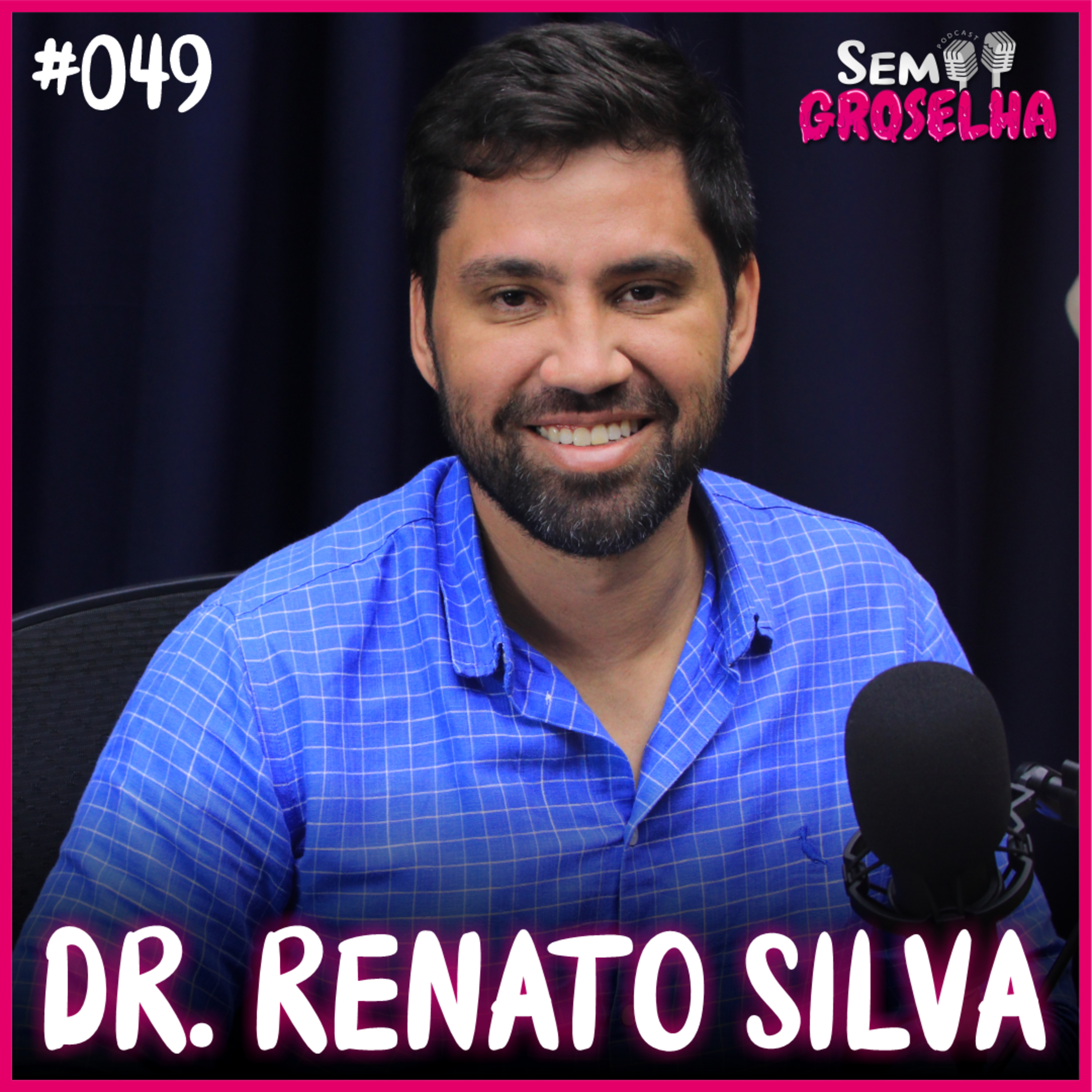 Sem Groselha Podcast
