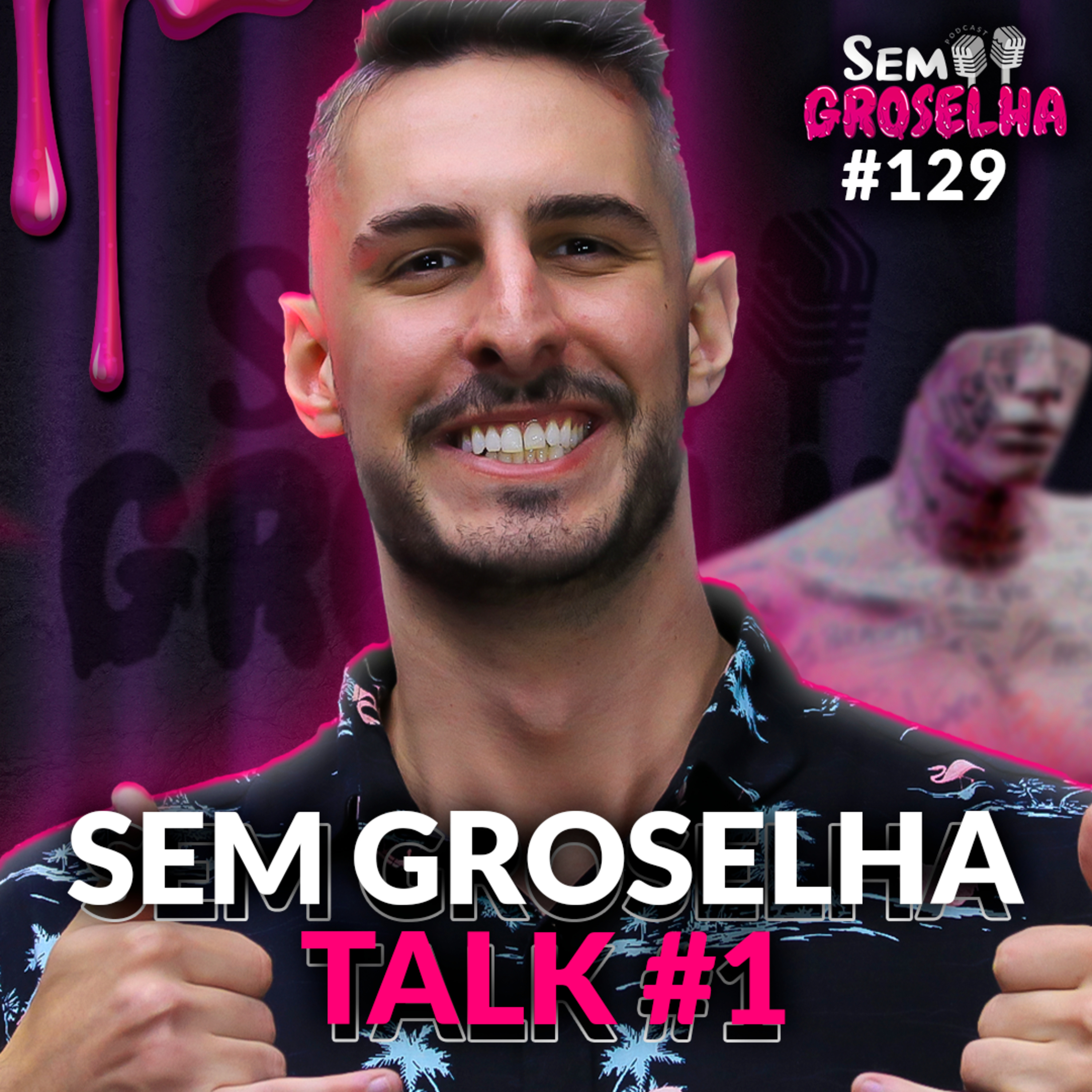 Sem Groselha Podcast