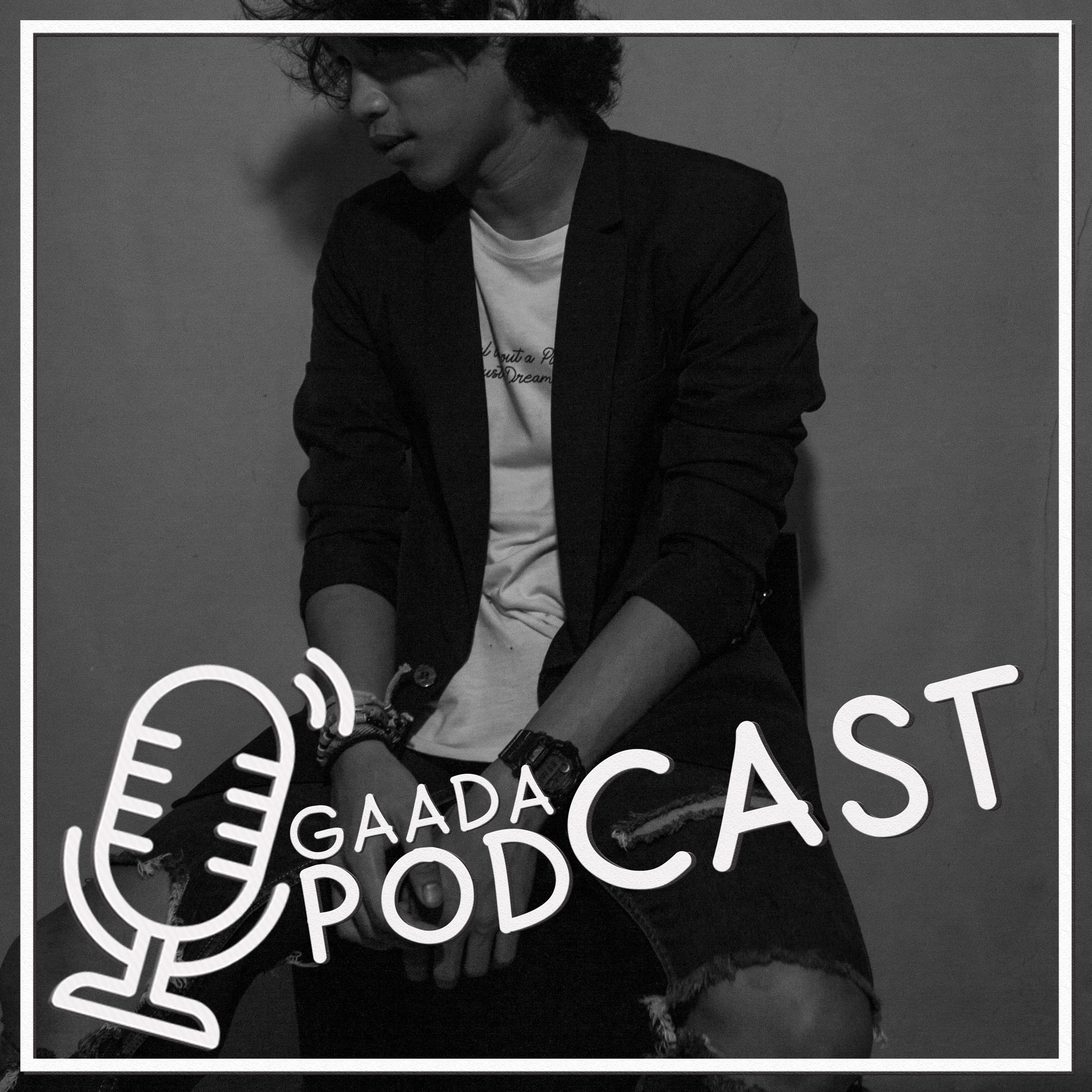Gaada Podcast