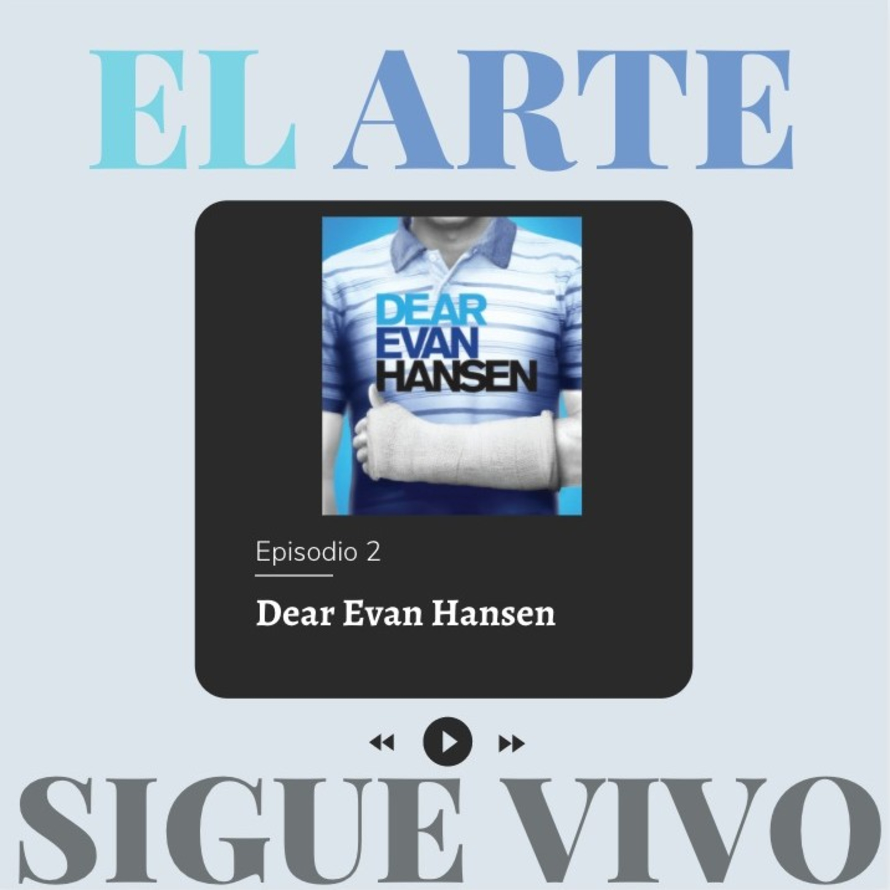 Dear Evan Hansen episode artwork